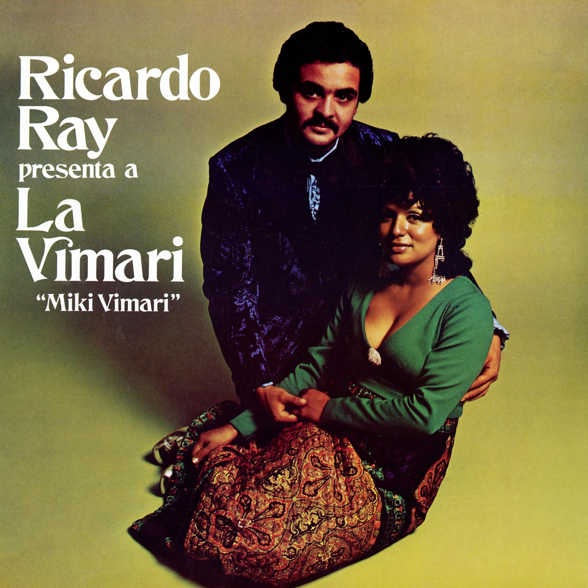 Постер альбома Ricardo Ray Presenta A La Vimari