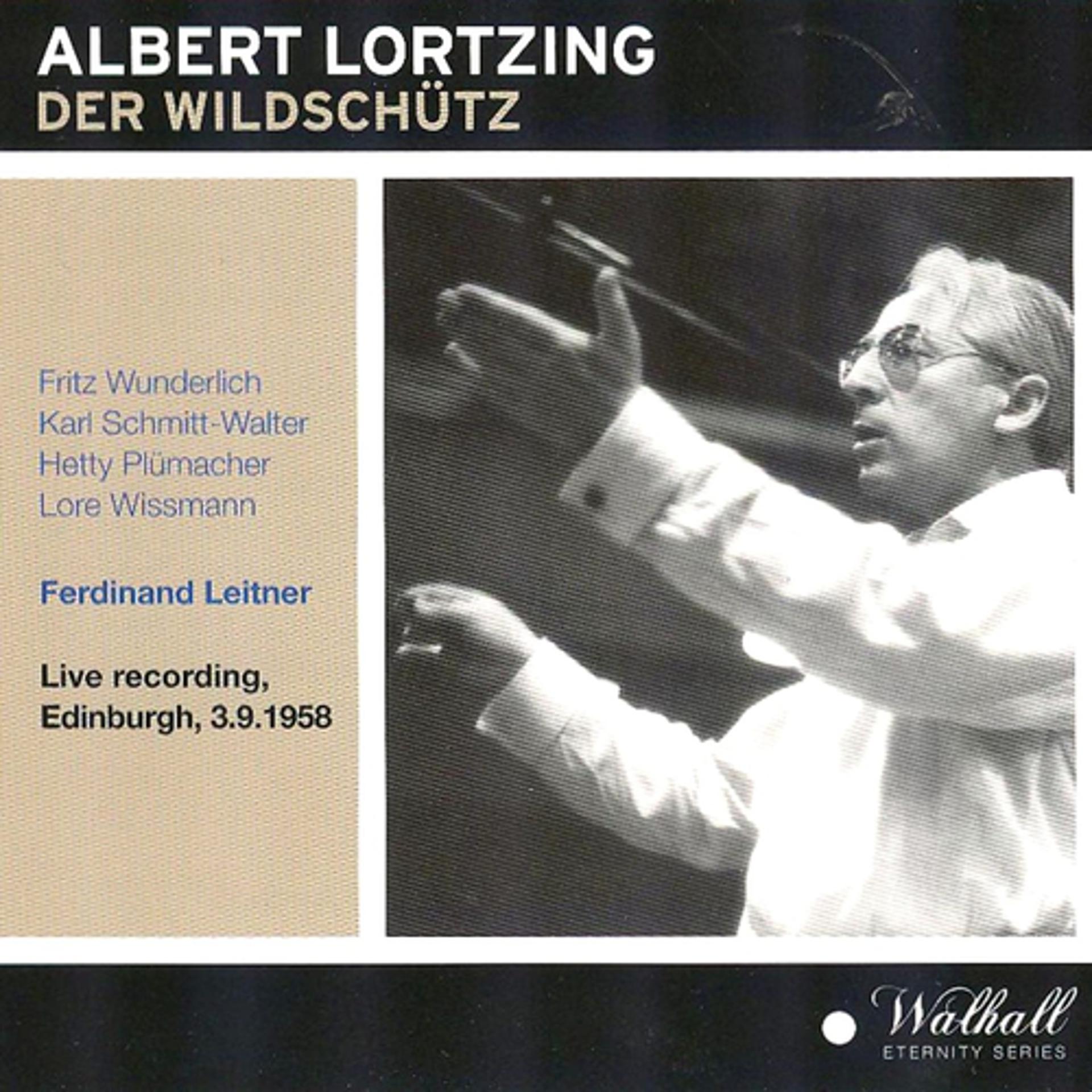 Постер альбома Albert Lortzing : Der Wildschütz