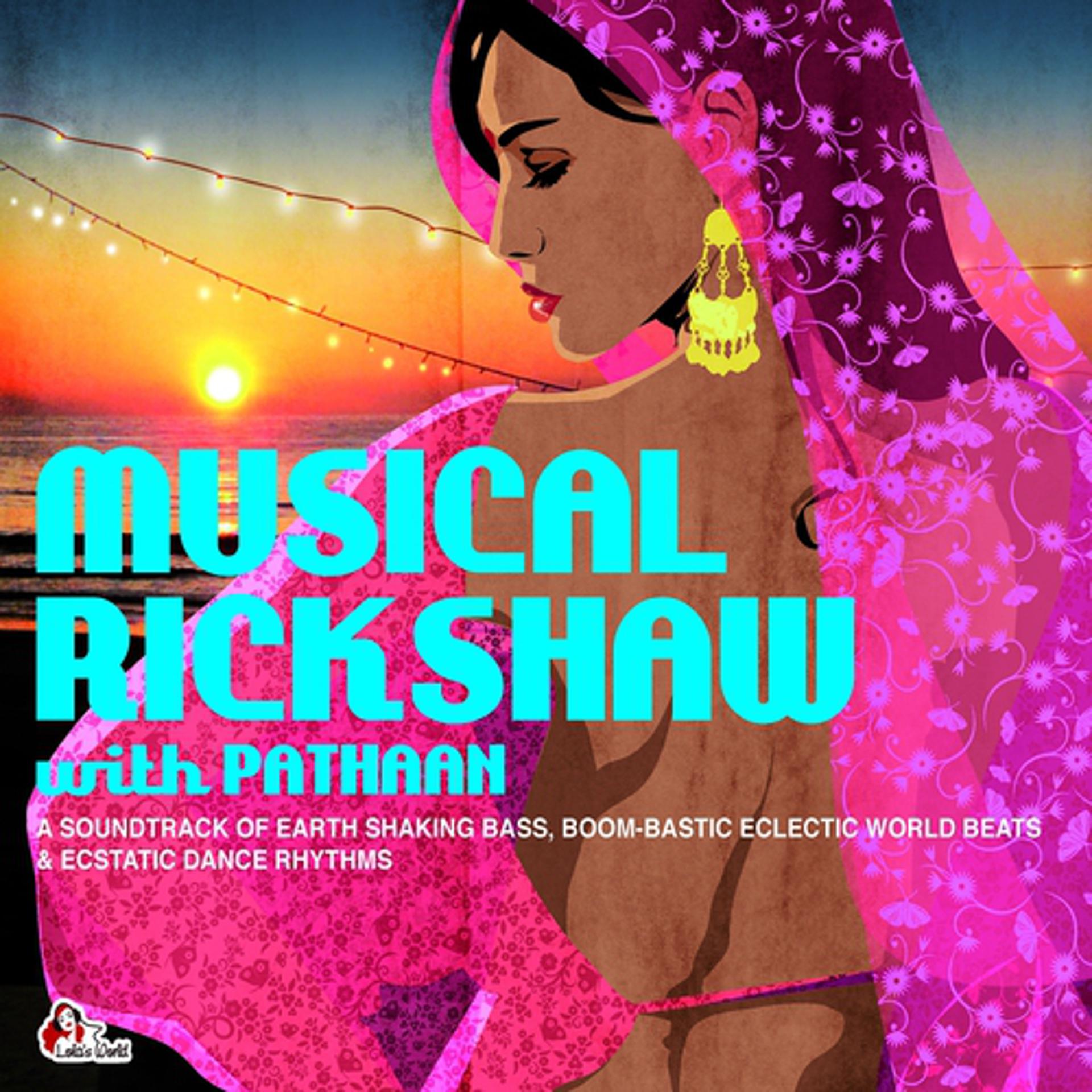 Постер альбома Musical Rickshaw with Pathaan
