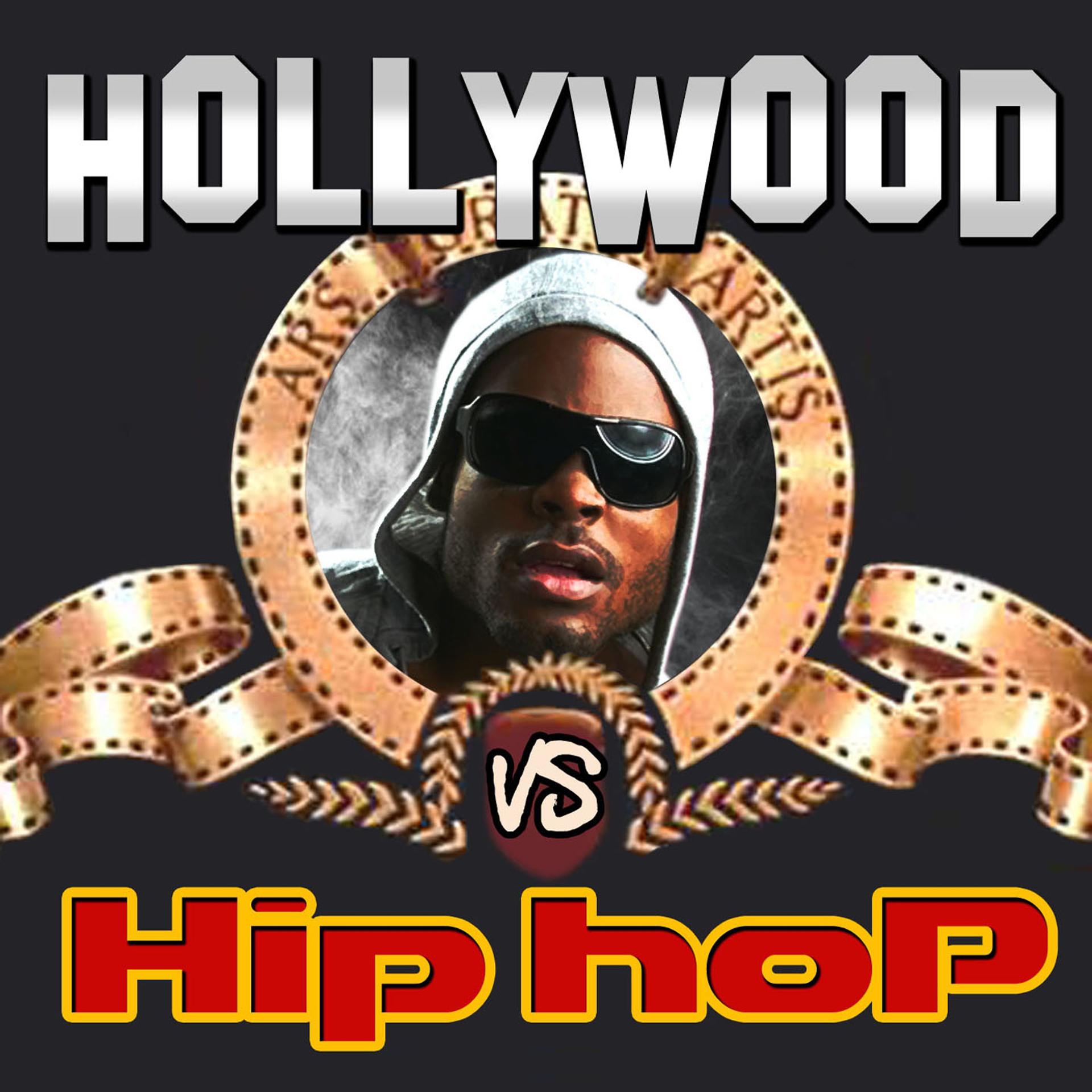 Постер альбома Hollywood vs Hip Hop (Movie & TV Best Themes Remixed)