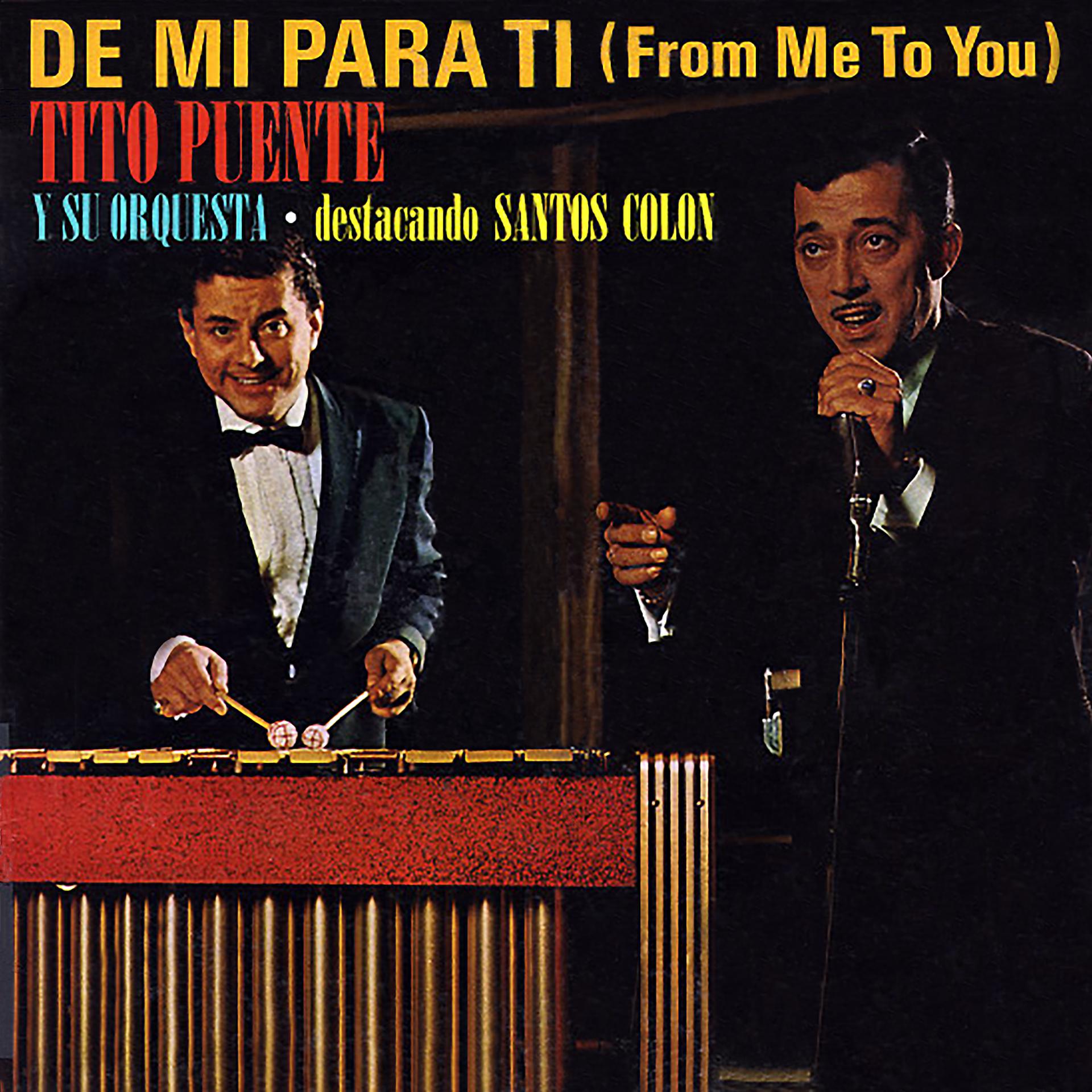 Постер альбома De Mí para Ti
