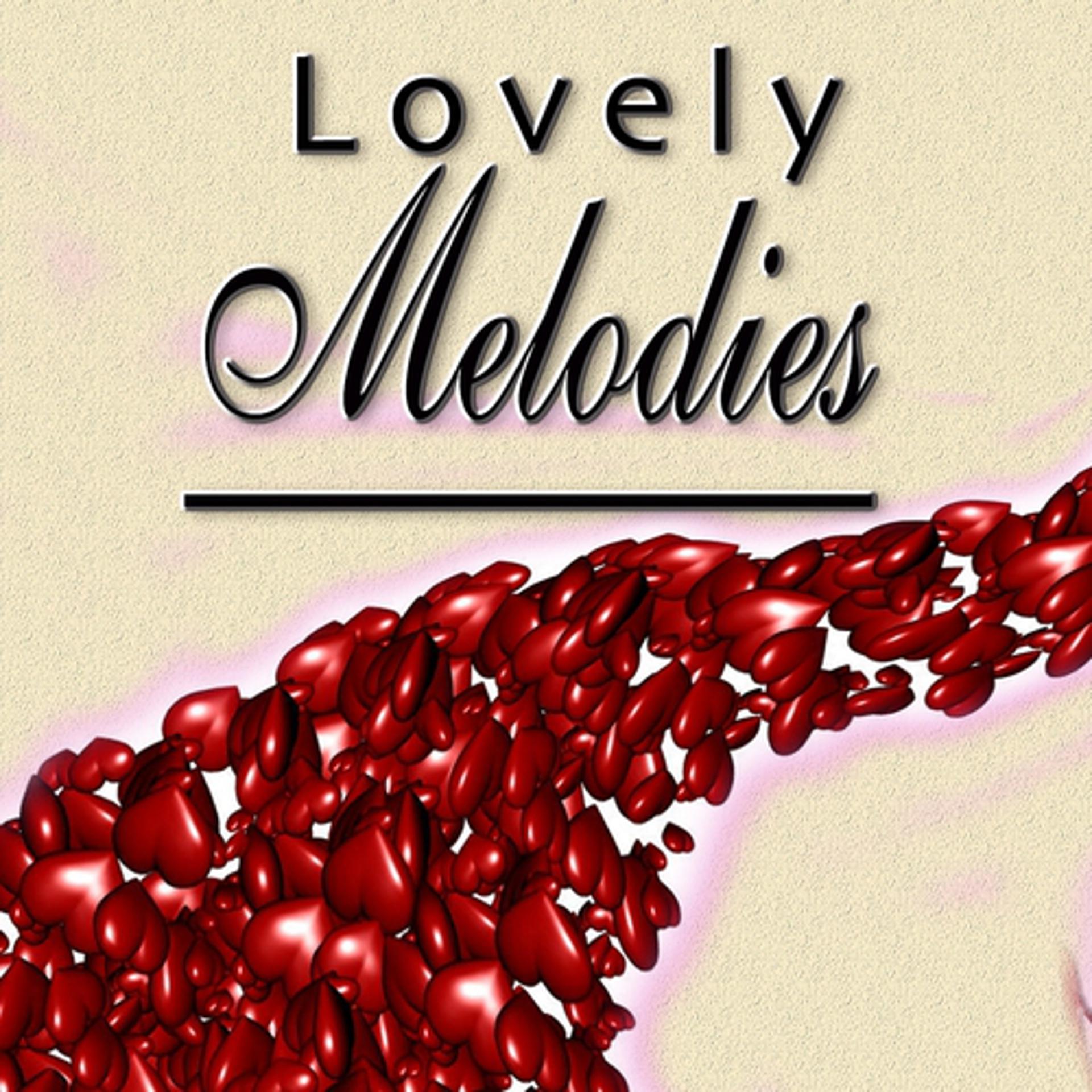 Постер альбома Lovely Melodies, Vol. 2