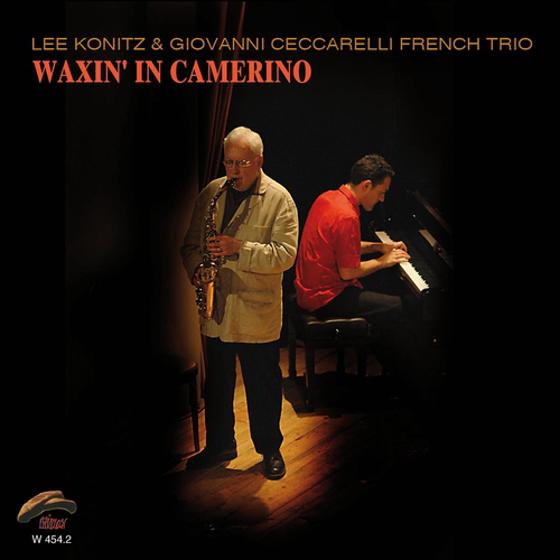 Постер альбома Waxin' In Camerino