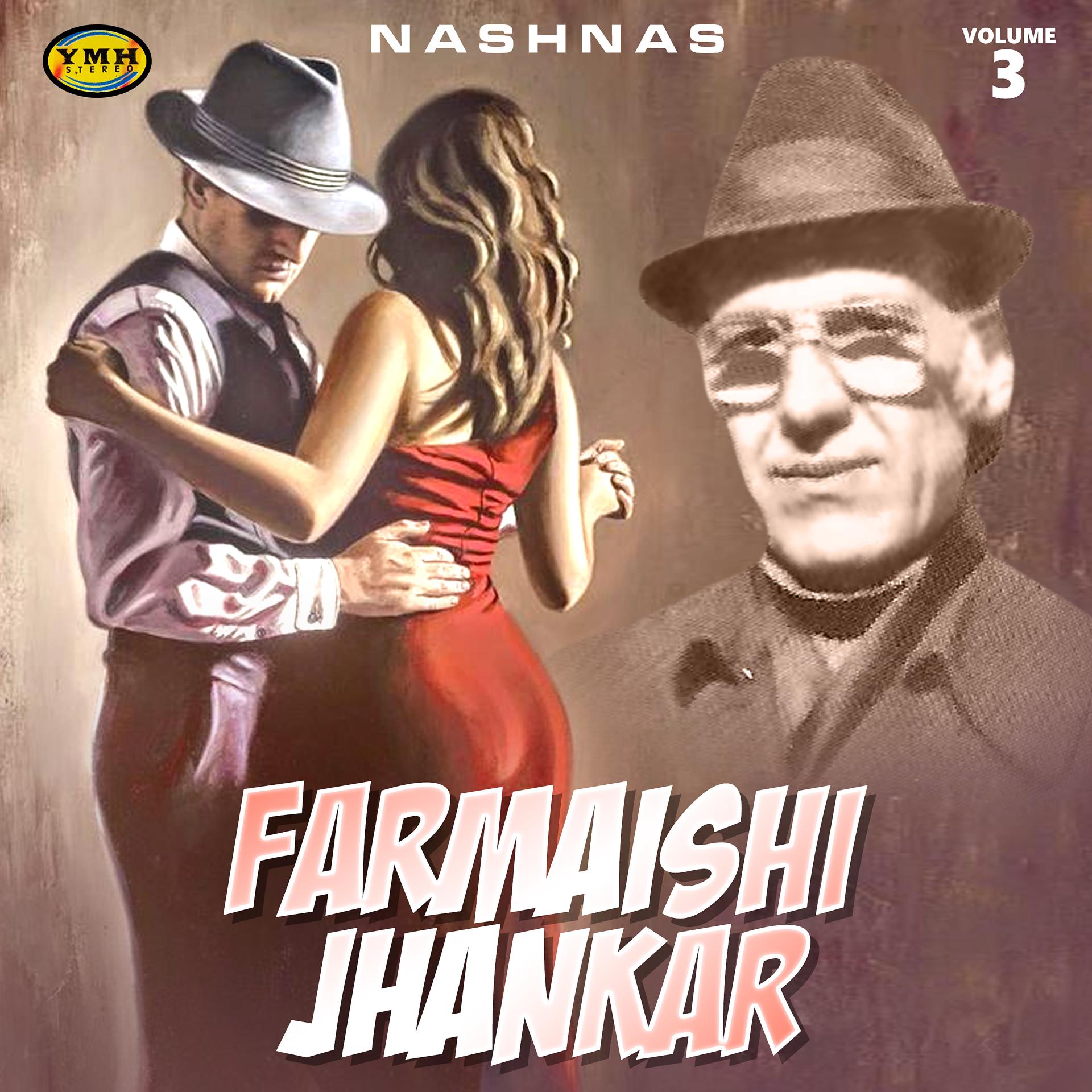 Постер альбома Farmaishi Jhankar, Vol. 3