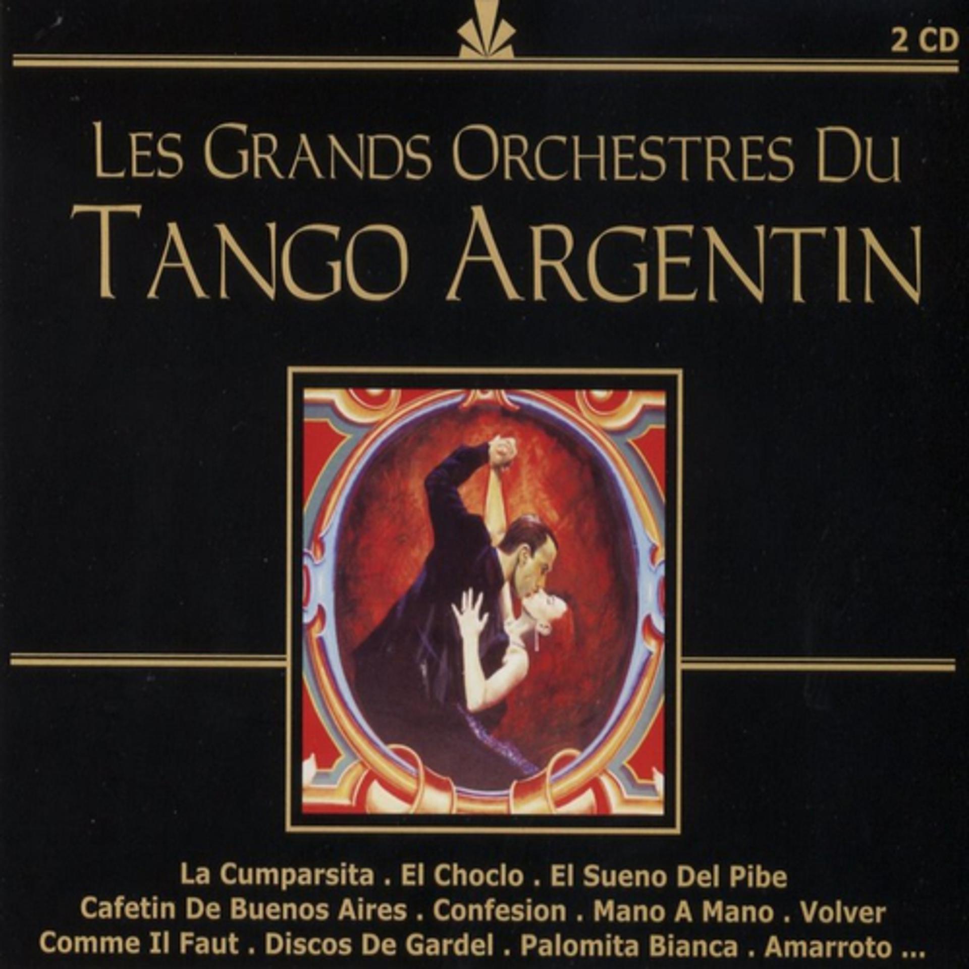Постер альбома Les Grands Orchestres Du Tango Argentin