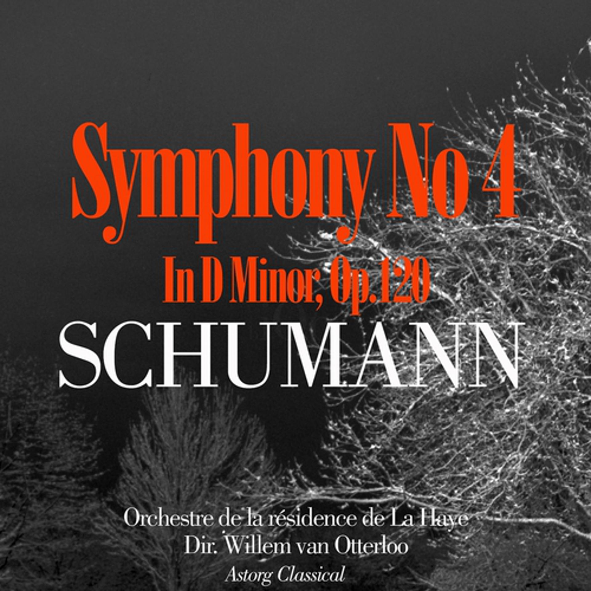 Постер альбома Schumann: Symphony No.4 In D Minor, Op.120