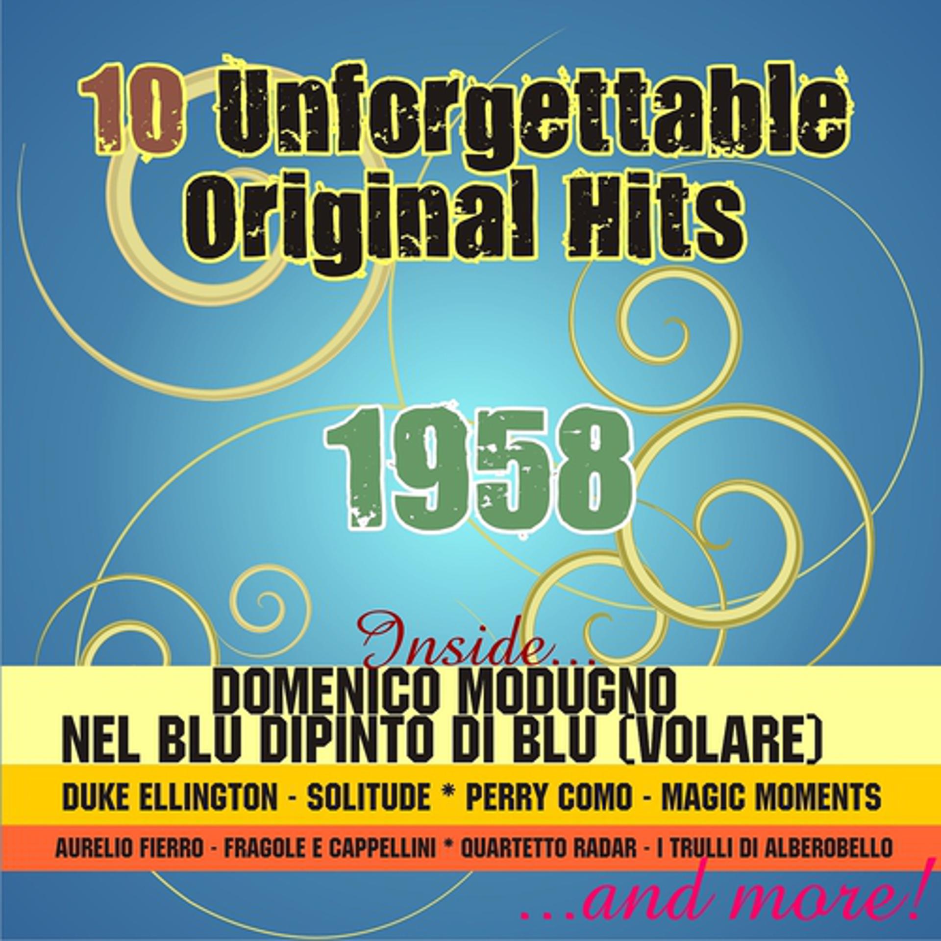 Постер альбома 10 Unforgettable Original Hits