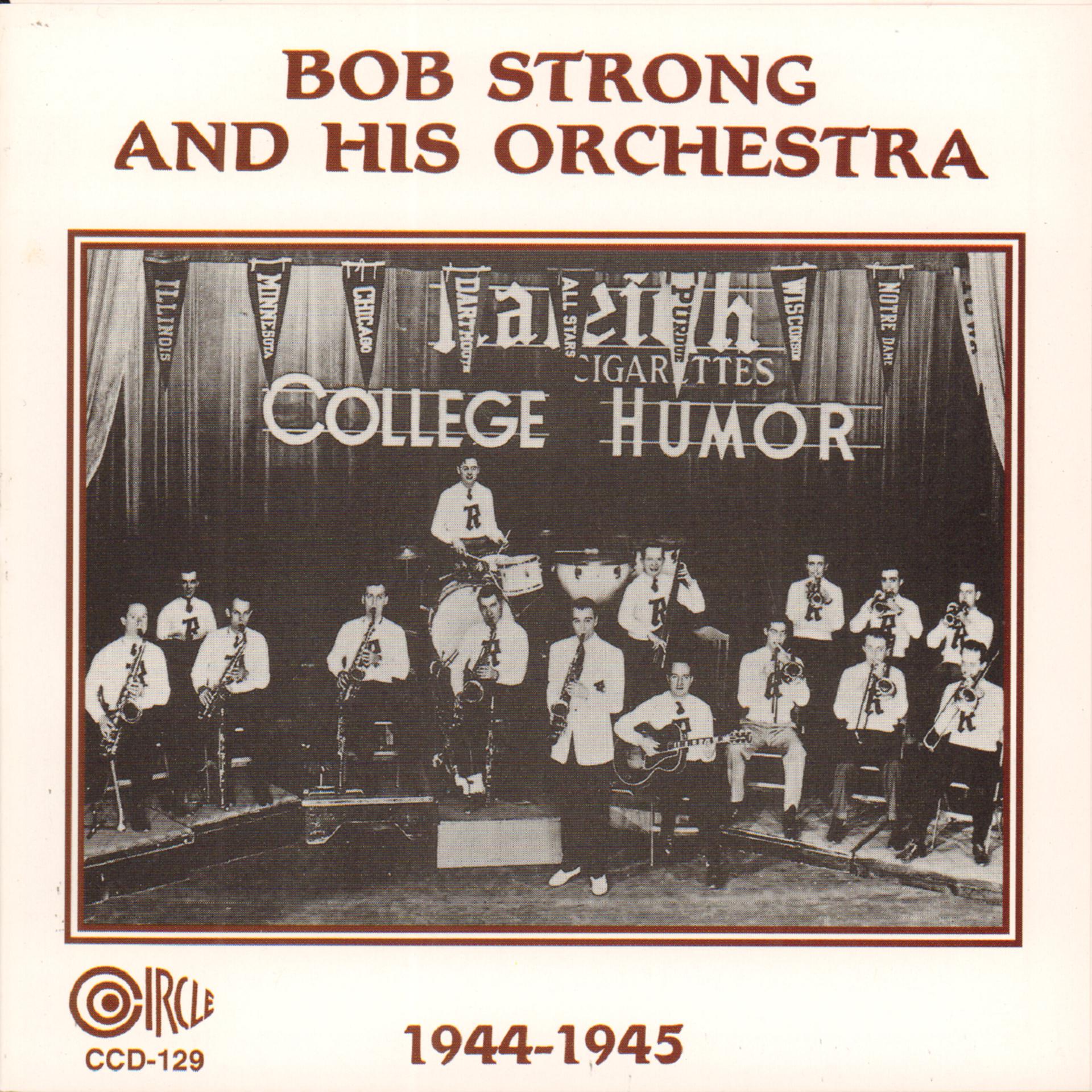 Постер альбома Bob Strong and His Orchestra 1944-1945