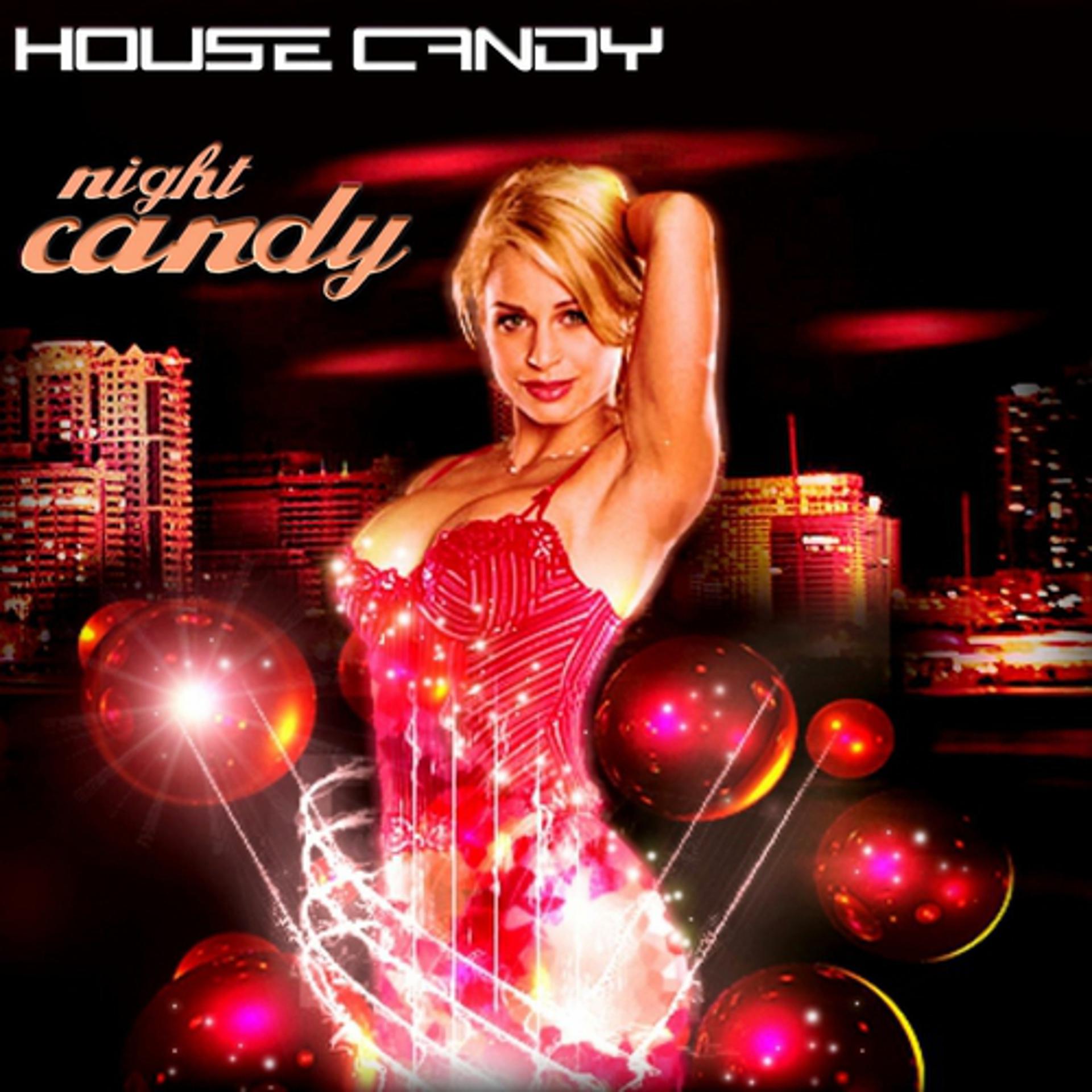 Постер альбома House Candy, Candy Night