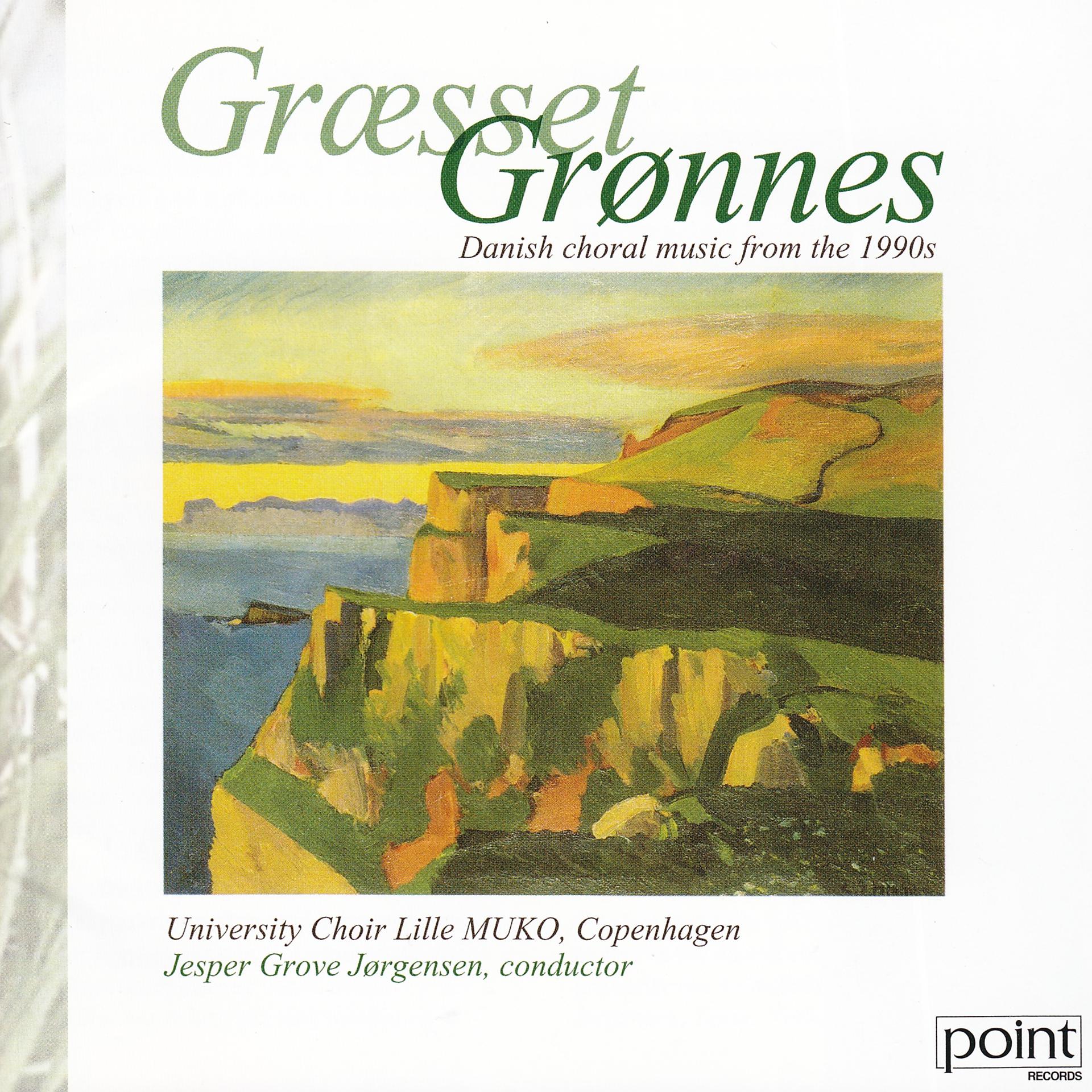 Постер альбома Danish Choral Music from the 1900s - Græsset Grønnes
