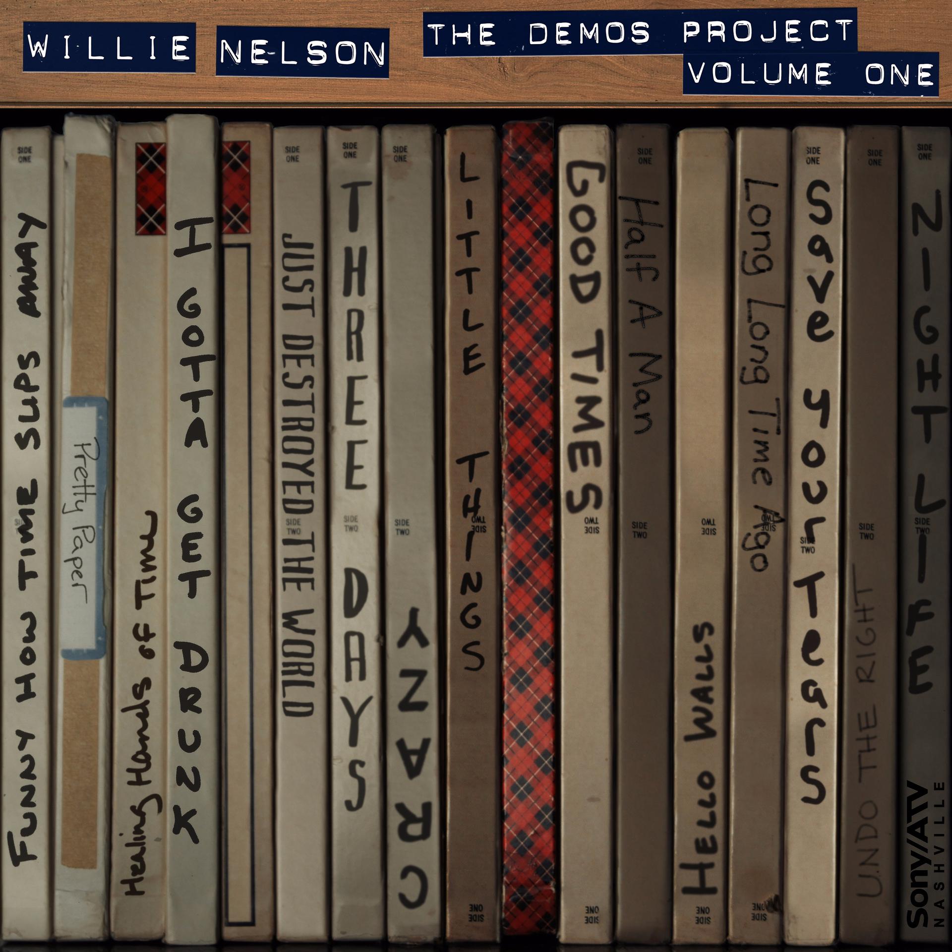 Постер альбома Willie Nelson: The Demos Project, Vol. One
