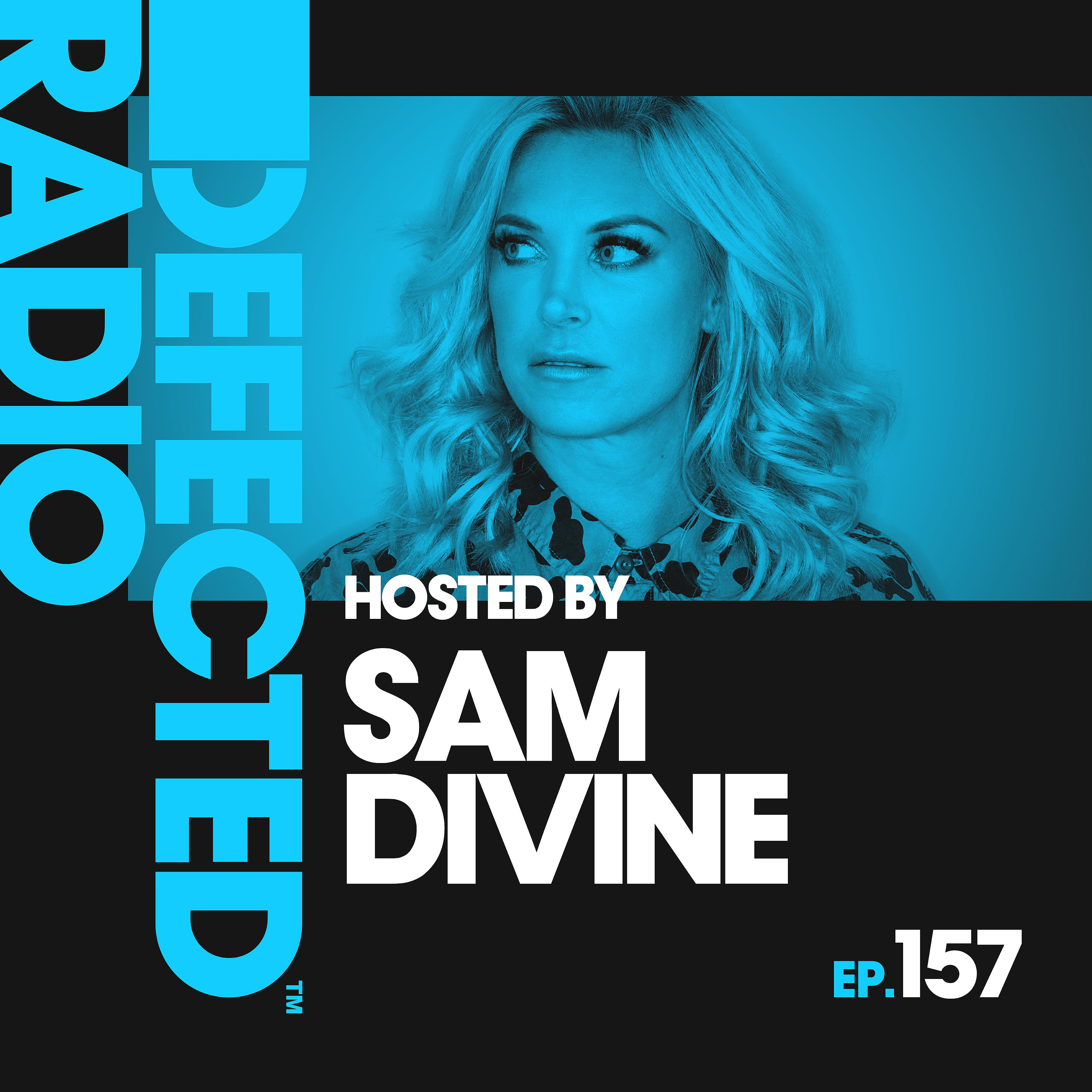 Постер альбома Defected Radio Episode 157 (hosted by Sam Divine)