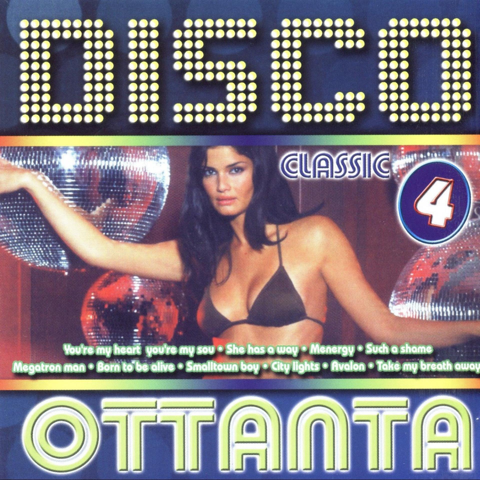 Постер альбома Disco Classics Ottanta 4