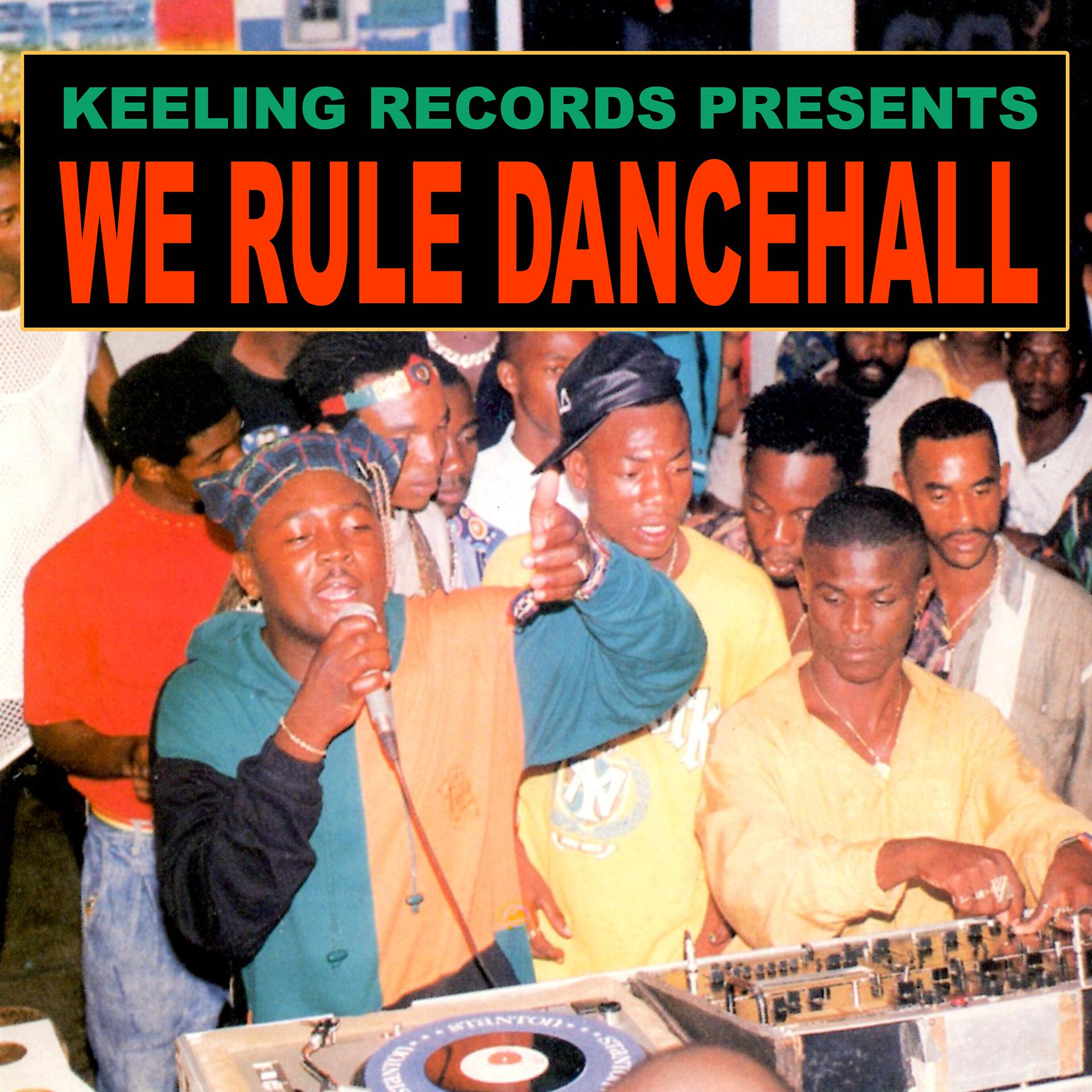 Постер альбома We Rule Dancehall