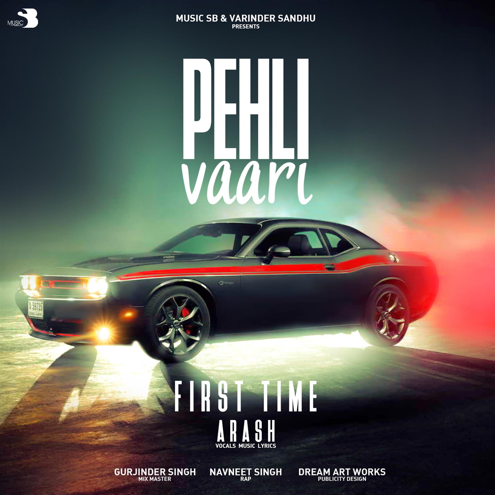 Постер альбома Pehli Vaari - Single