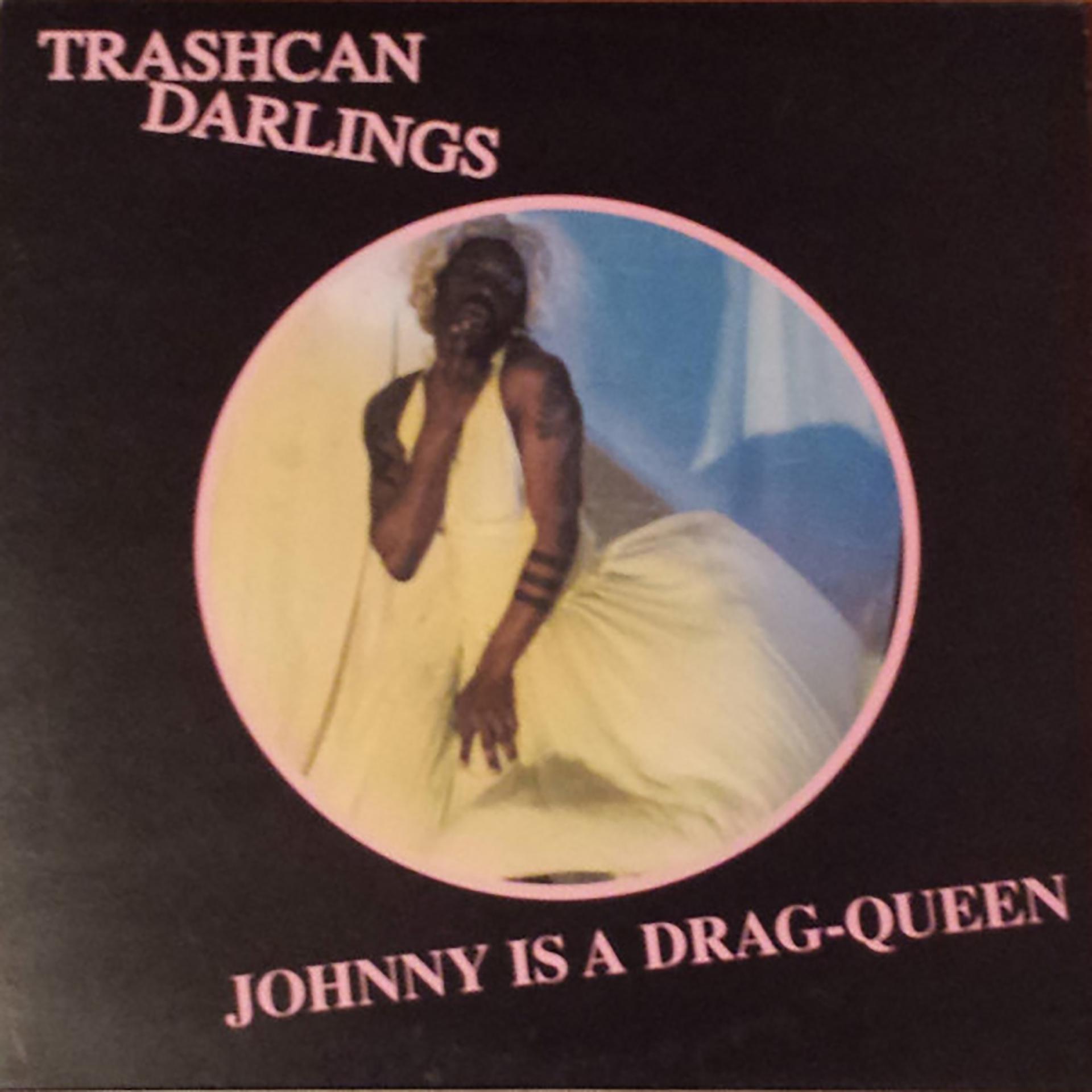 Постер альбома Johnny Is a Drag-Queen