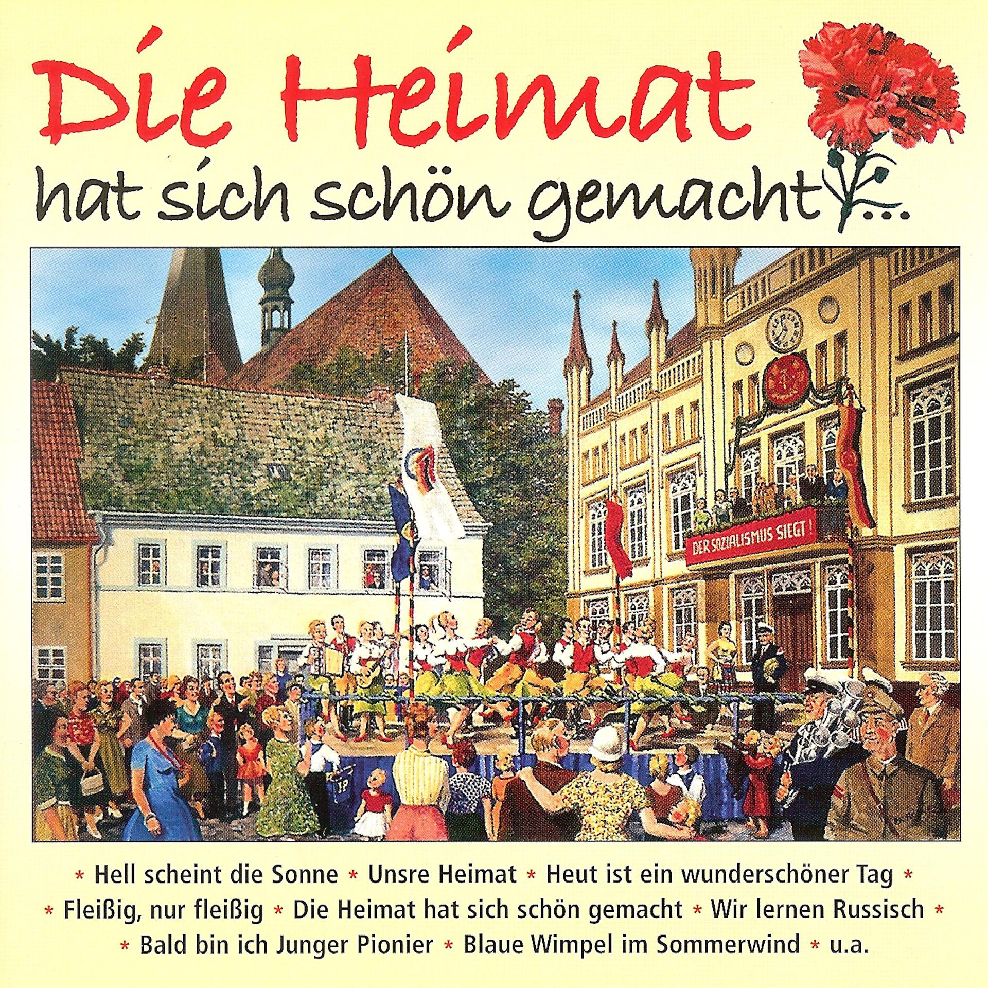 Постер альбома Die Heimat hat sich schön gemacht...