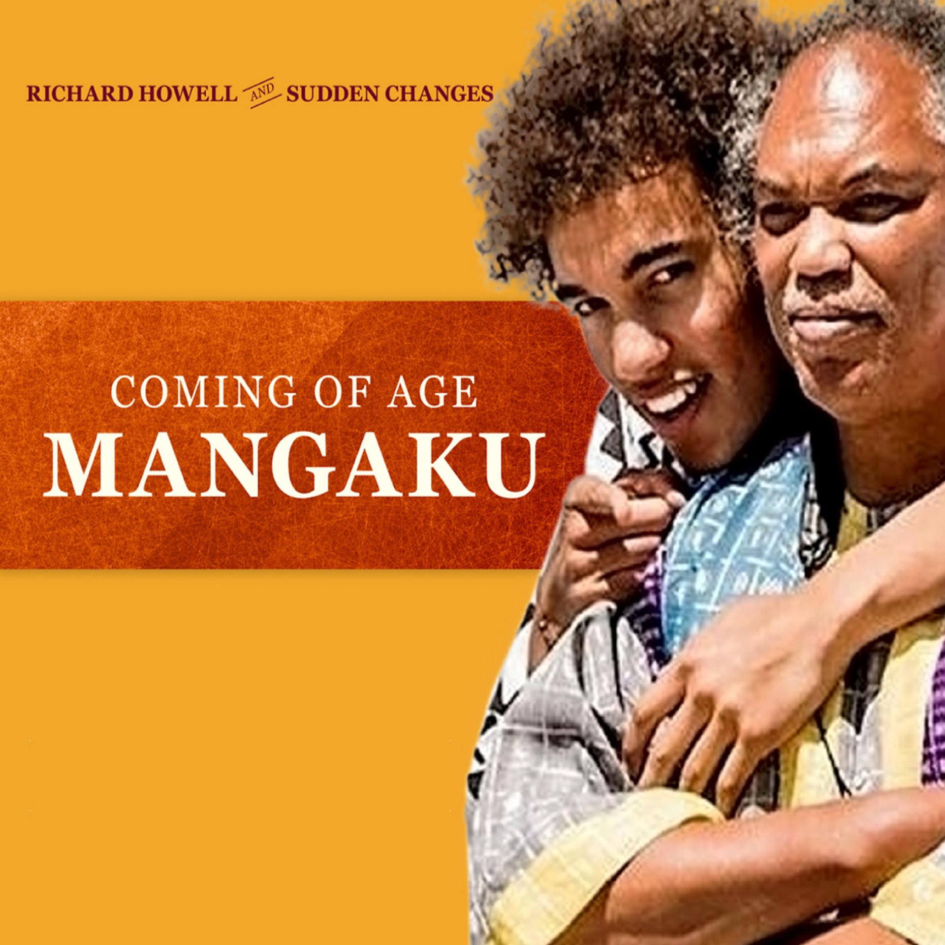 Постер альбома Coming of Age - Mangaku