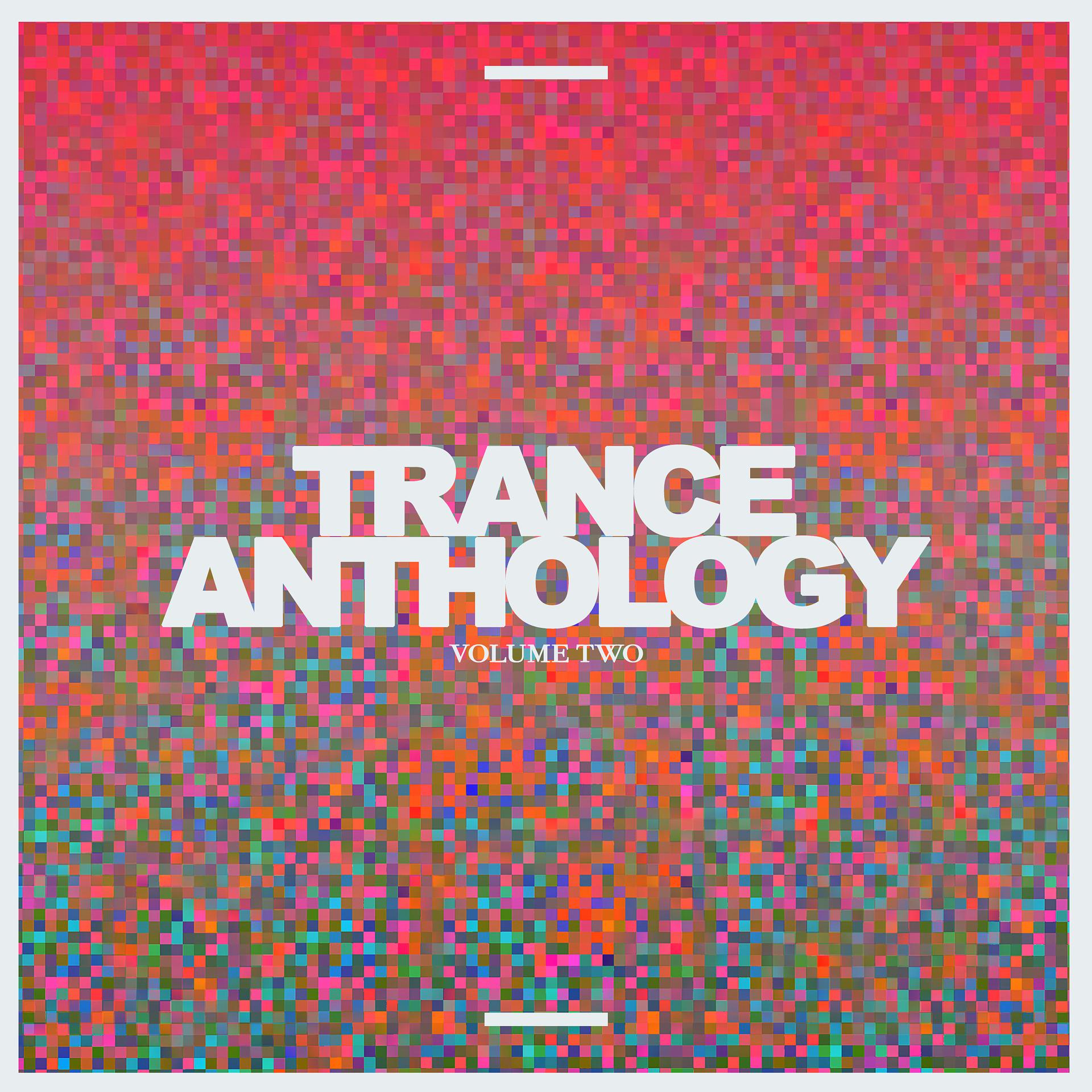 Постер альбома Trance Anthology, Vol. 2