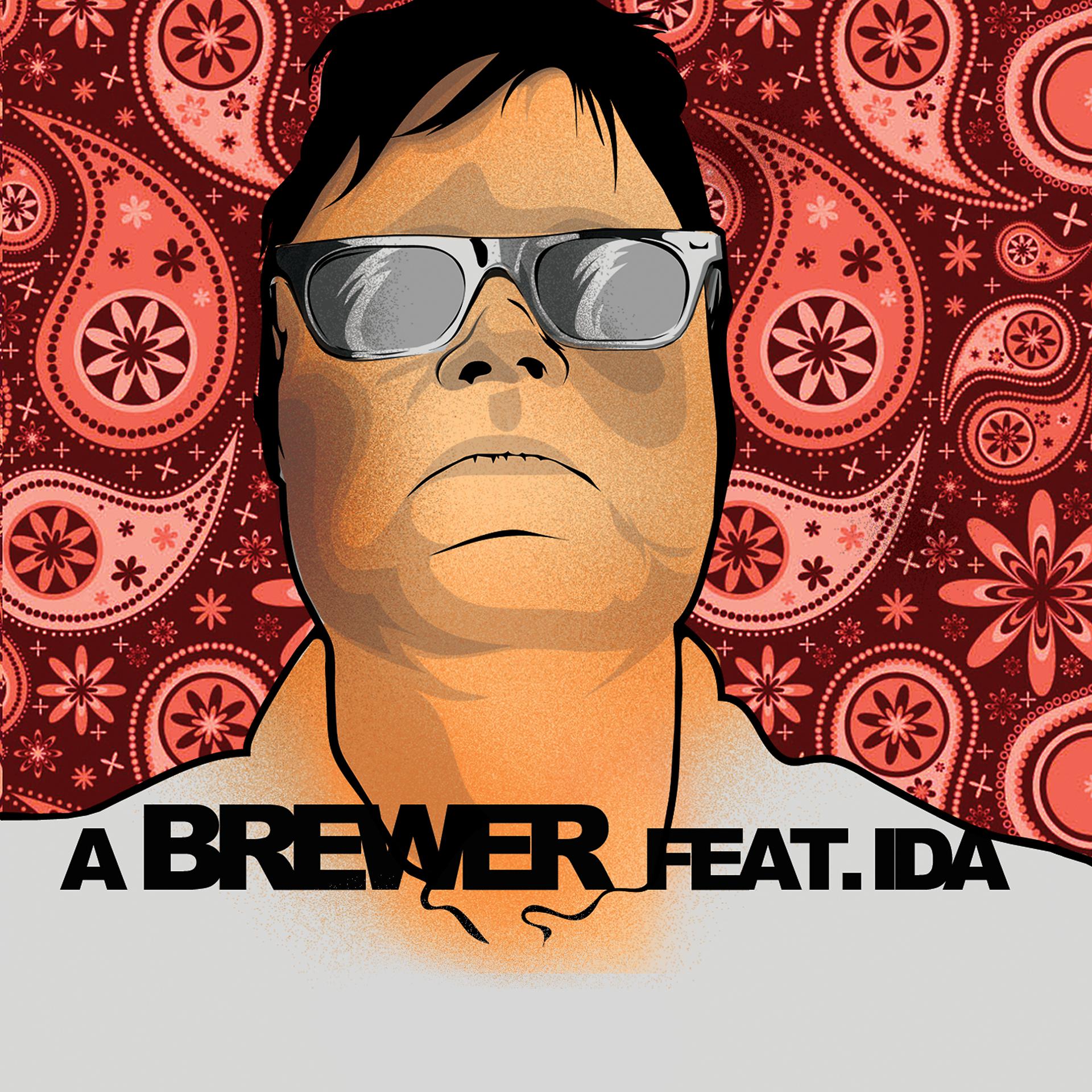 Постер альбома A Brewer (feat. Ida)