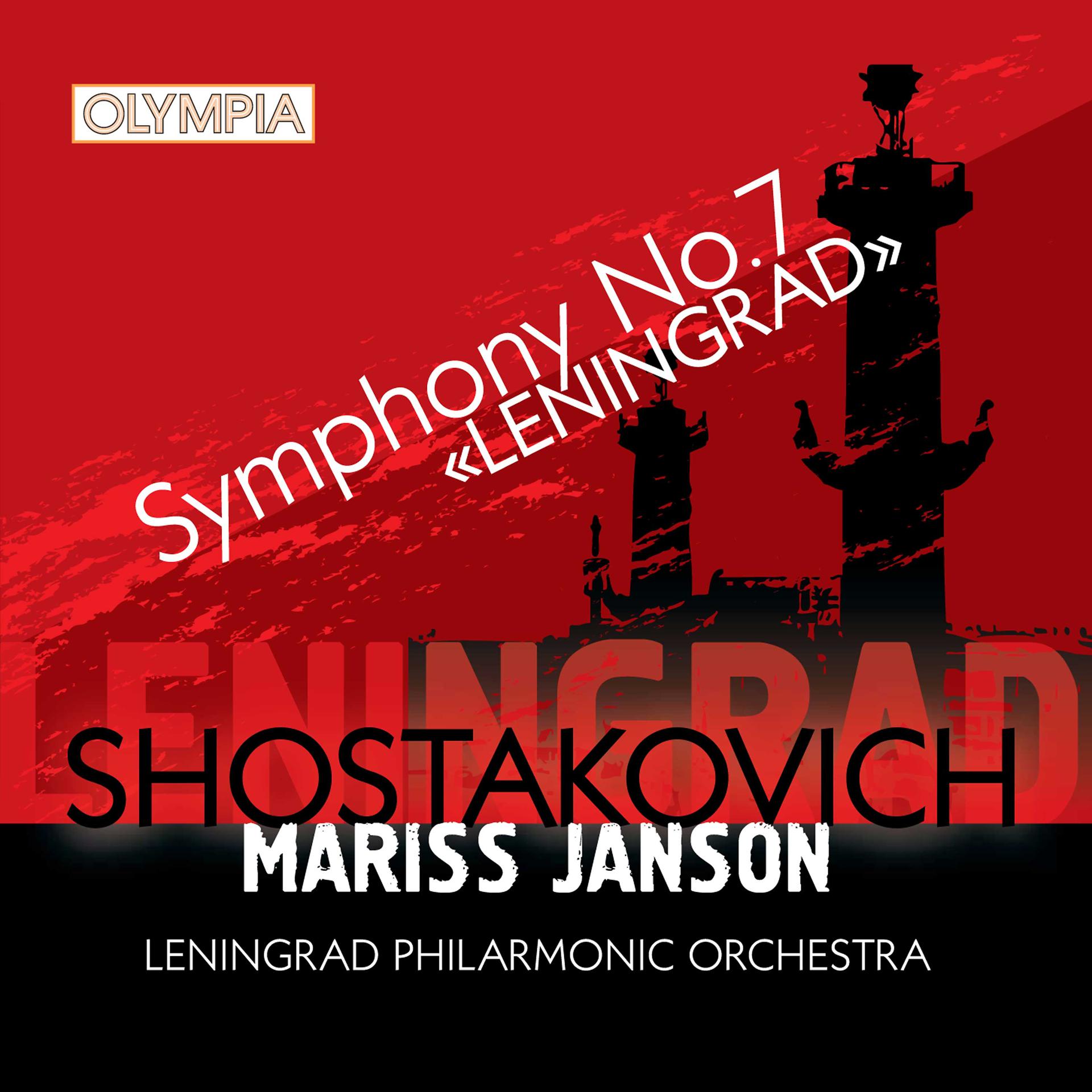 Постер альбома Shostakovich: Symphony No. 7 "Leningrad"