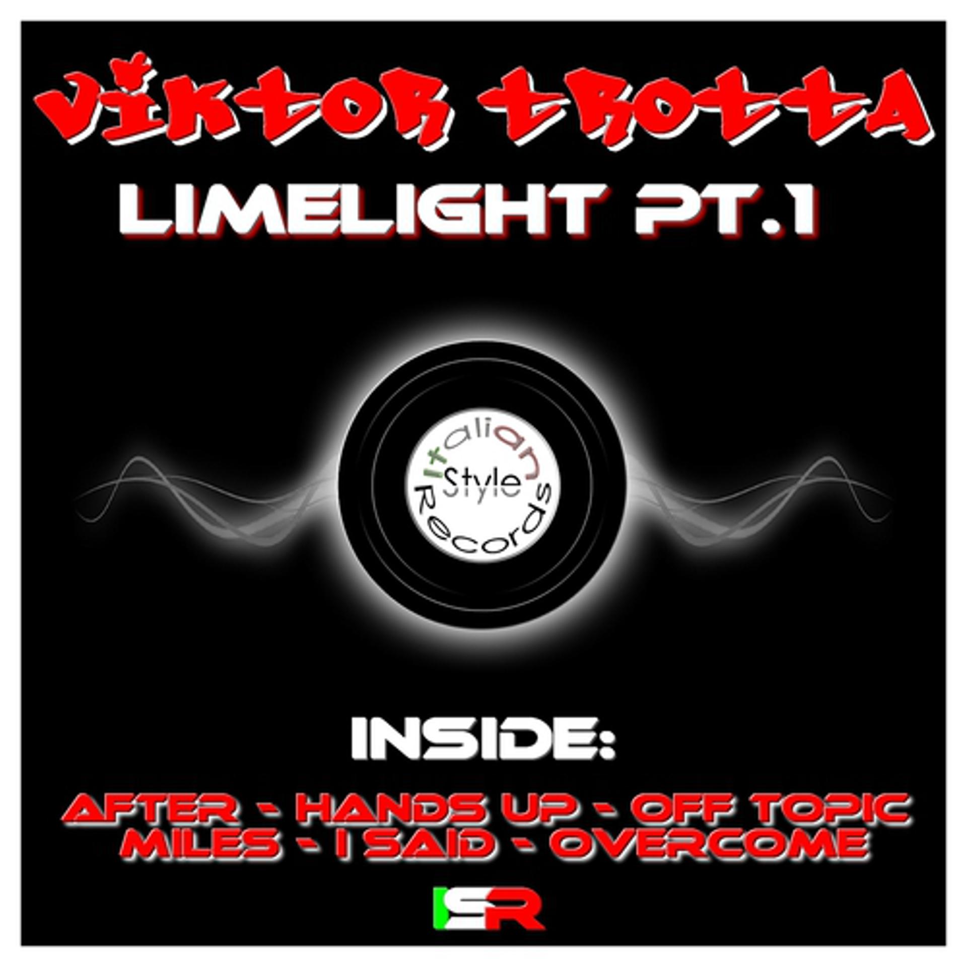 Постер альбома Limelight Part 1