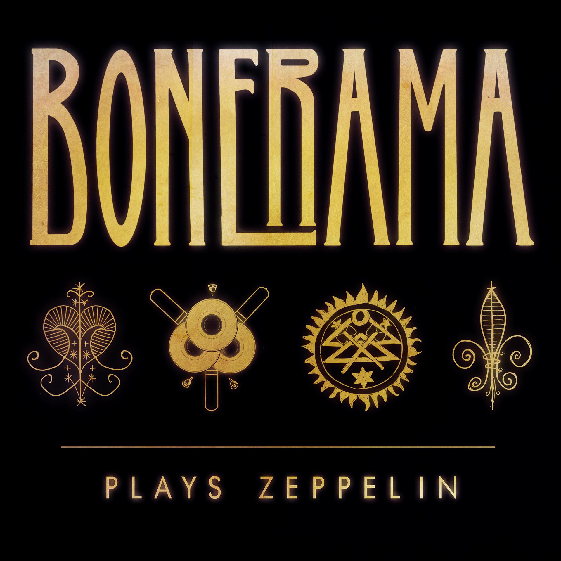 Постер альбома Bonerama Plays Zeppelin