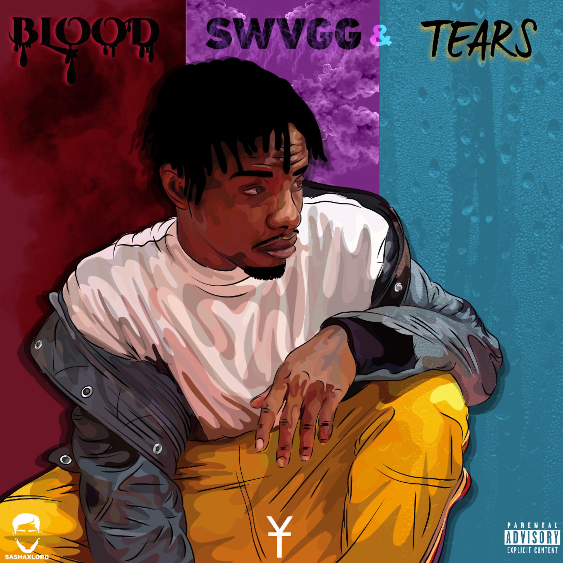 Постер альбома Blood, Swvgg & Tears