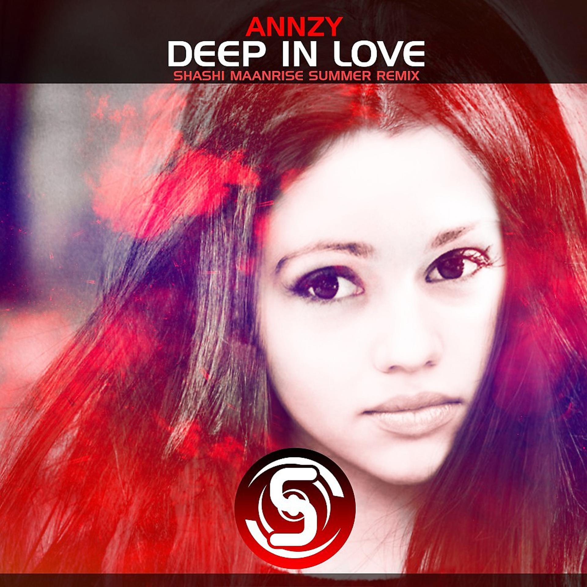 Постер альбома Deep in Love (Shashi Maanrise Summer Remix)