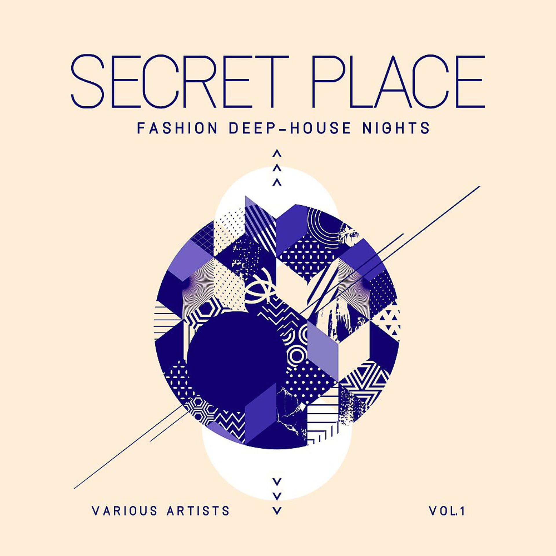 Постер альбома Secret Place (Fashion Deep-House Nights), Vol. 1