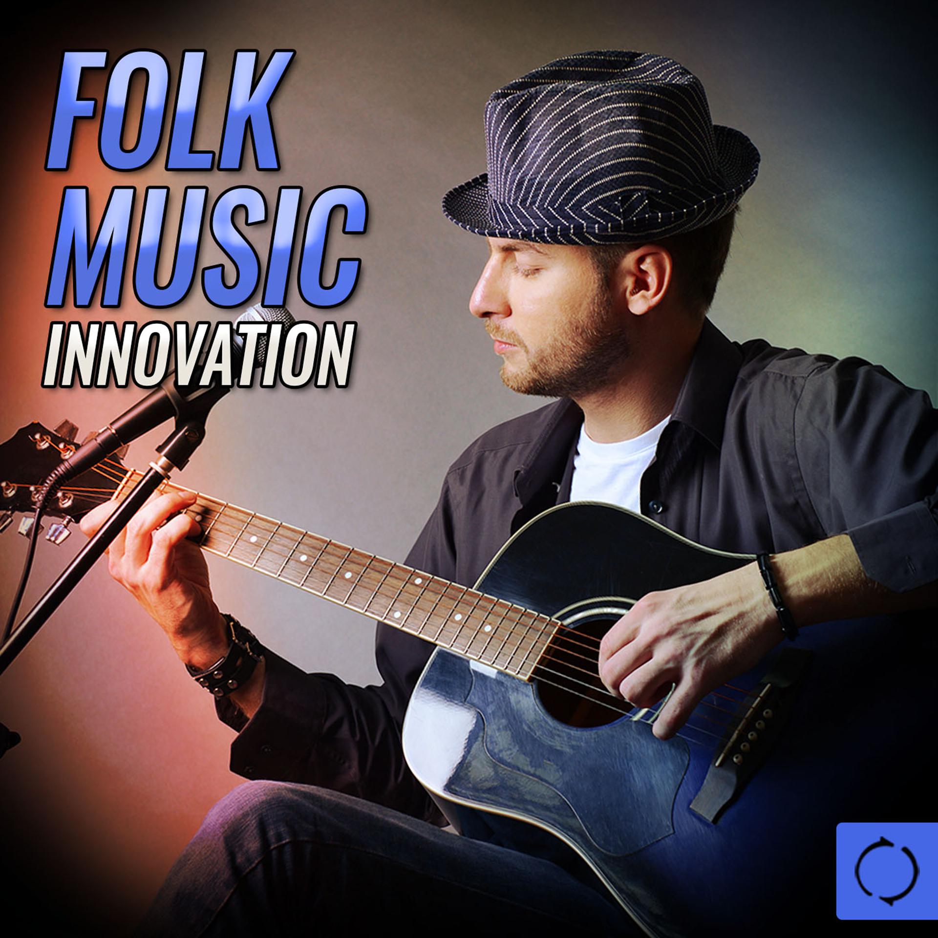 Постер альбома Folk Music Innovation