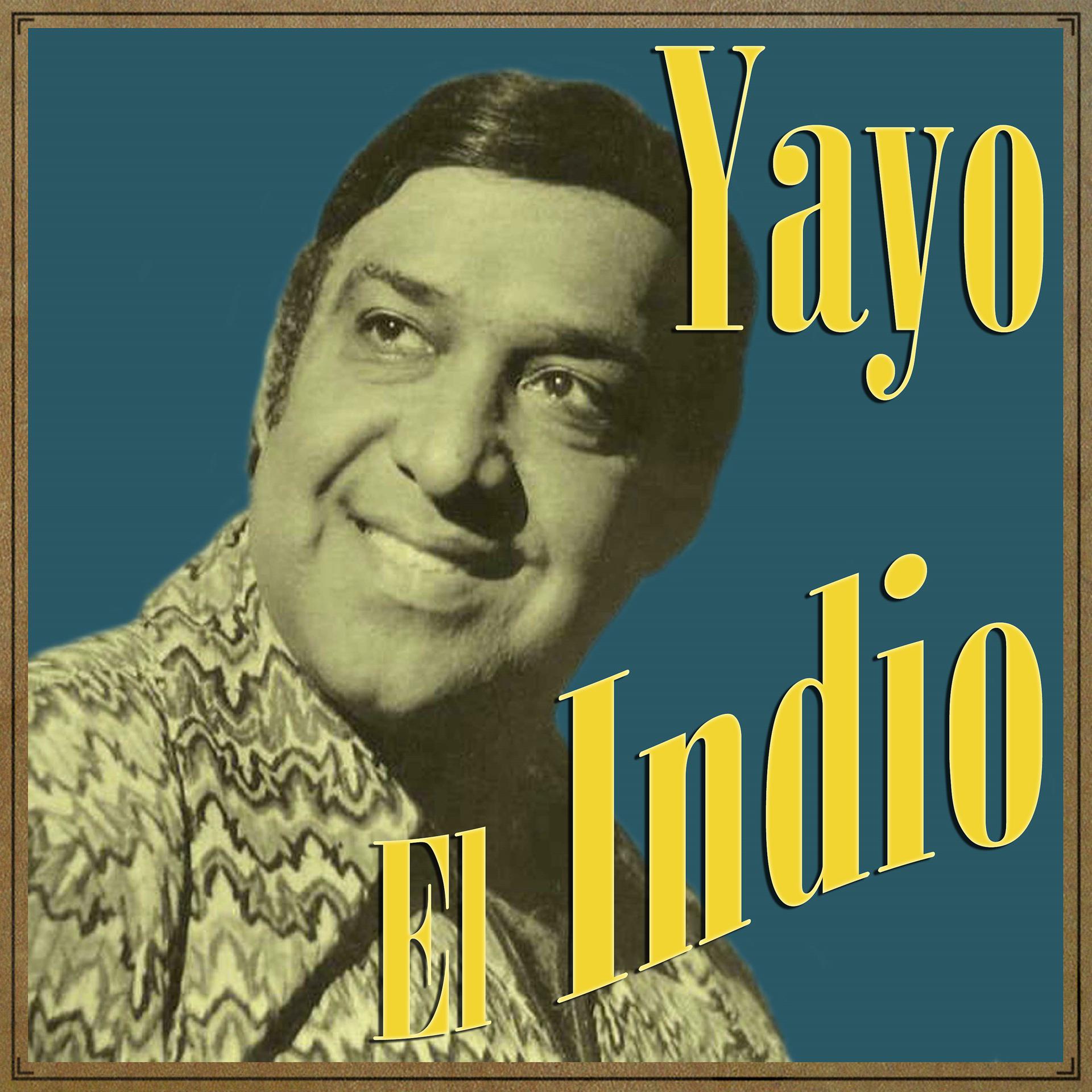 Постер альбома Yayo el Indio