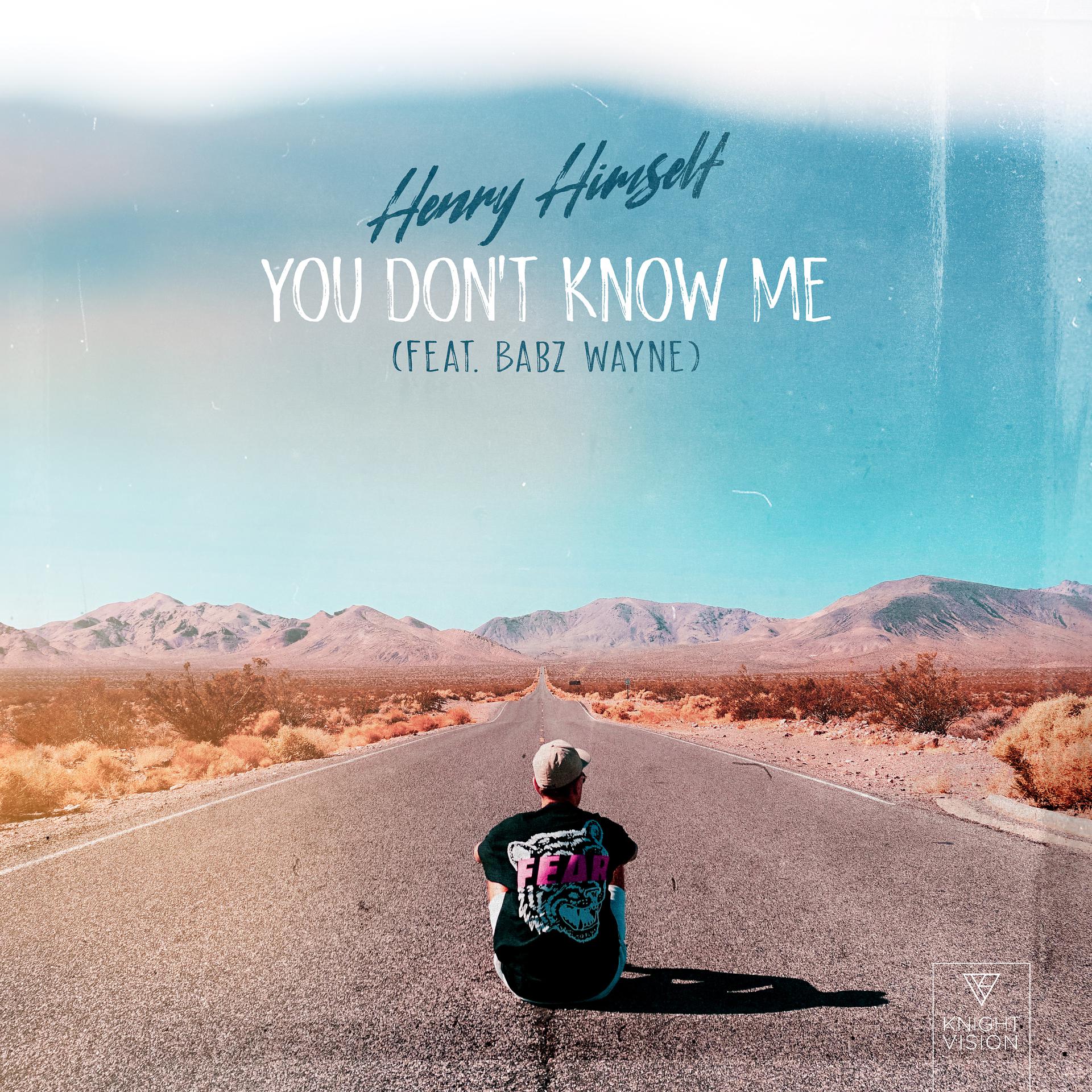 Постер альбома You Don't Know Me (feat. Babz Wayne)