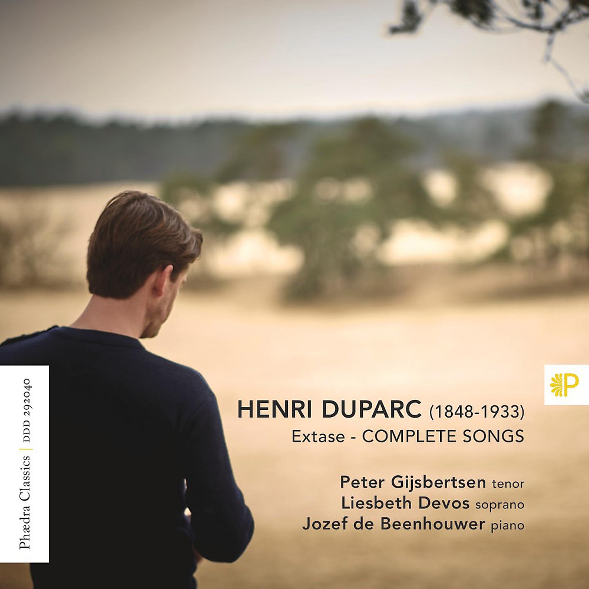 Постер альбома Extase - Complete Songs of Henri Duparc