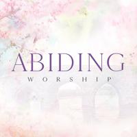 Постер альбома Abiding Worship