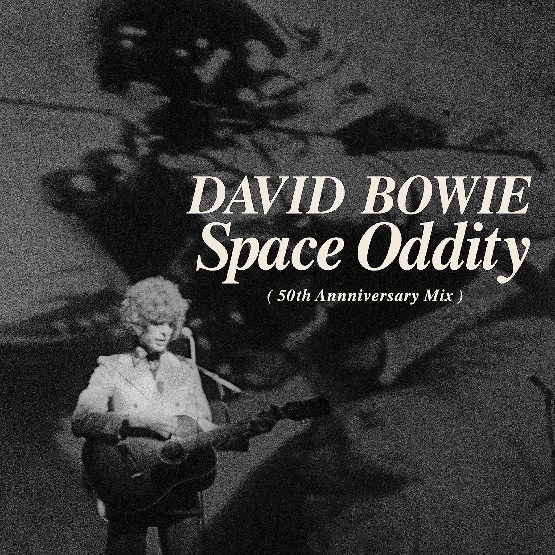 Постер альбома Space Oddity (Single Edit) [2019 Mix]