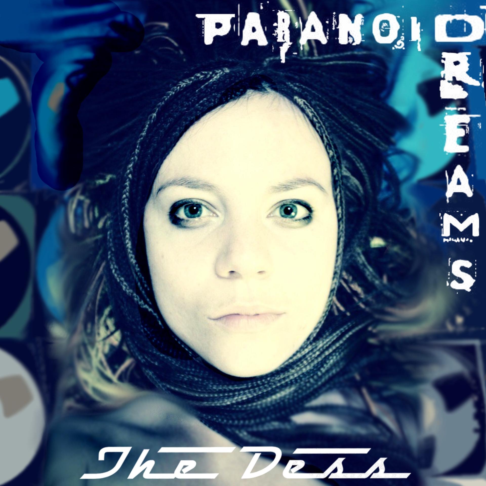 Постер альбома Paranoid Dreams