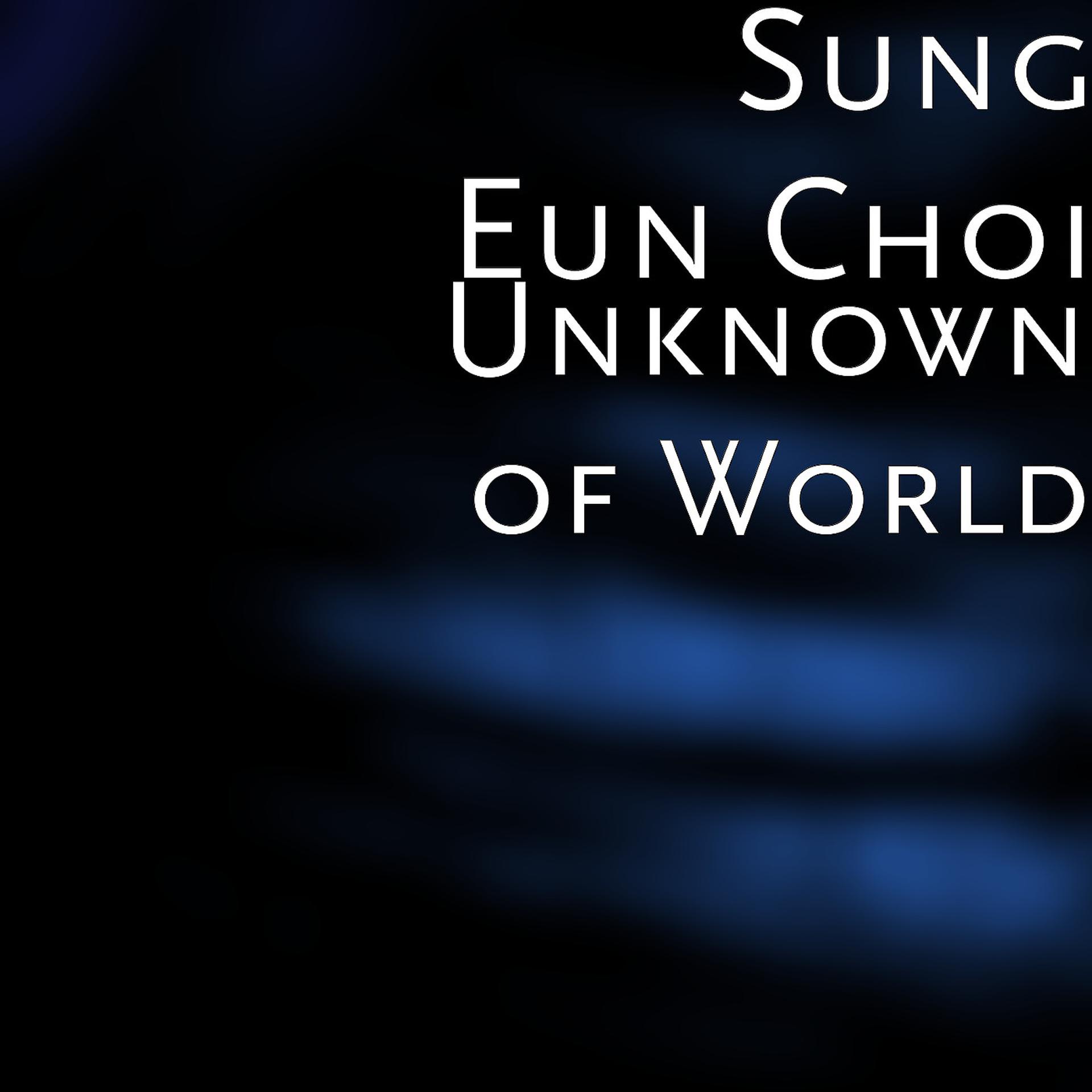 Постер альбома Unknown of World