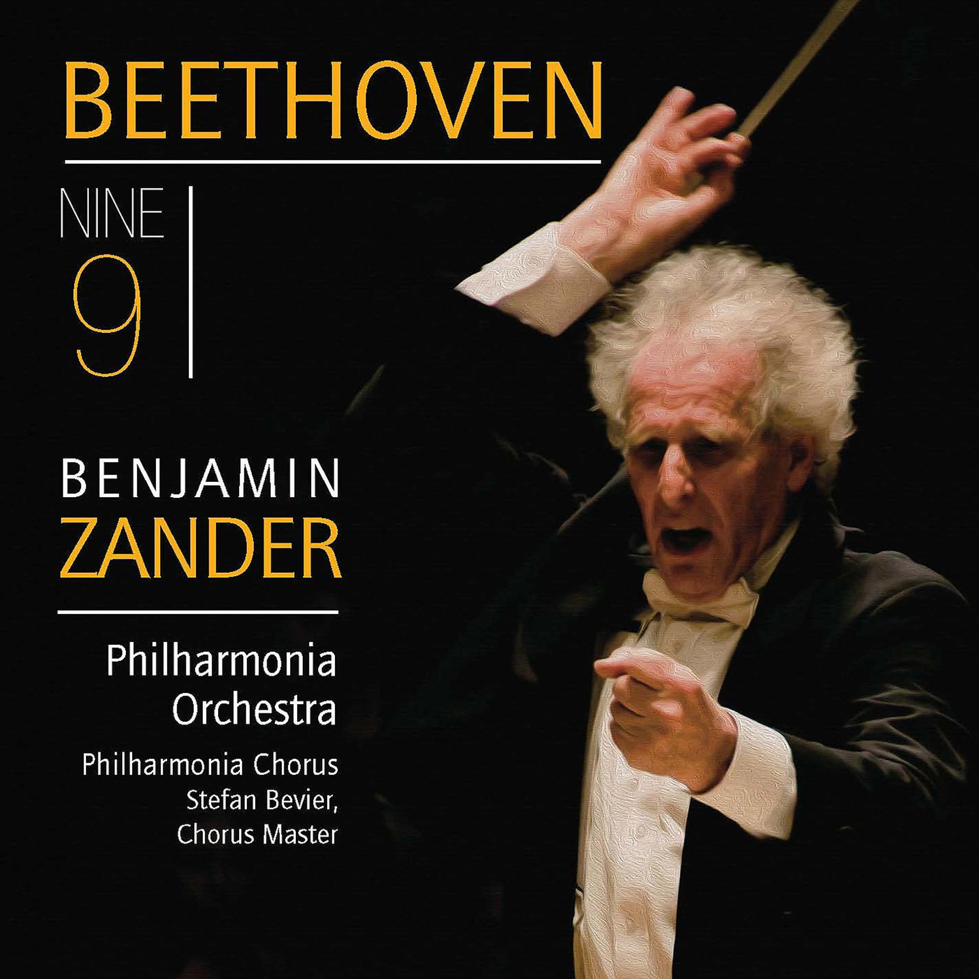 Постер альбома Benjamin Zander Conducts Beethoven Symphony No. 9 'choral'