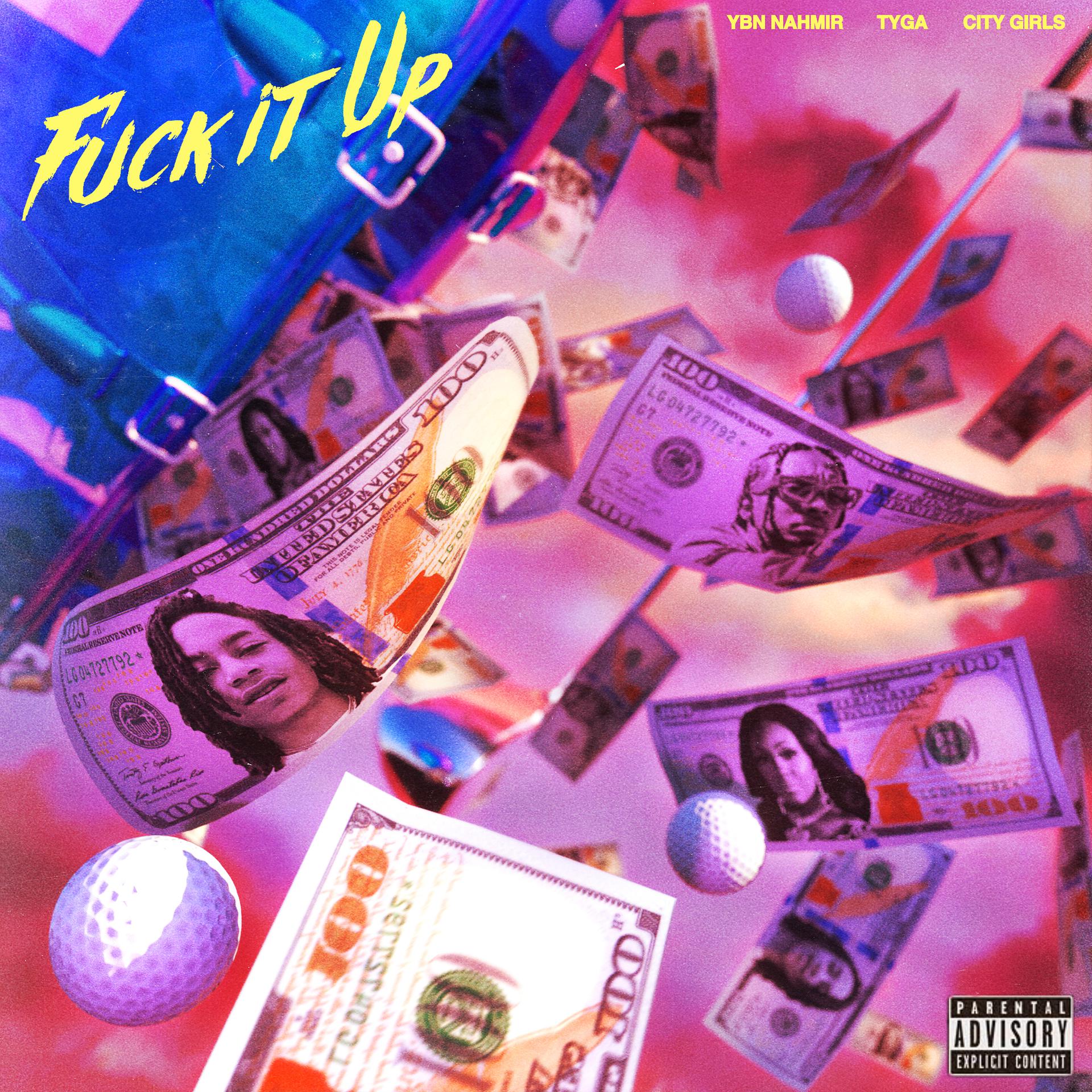 Постер альбома Fuck It Up (feat. City Girls & Tyga)
