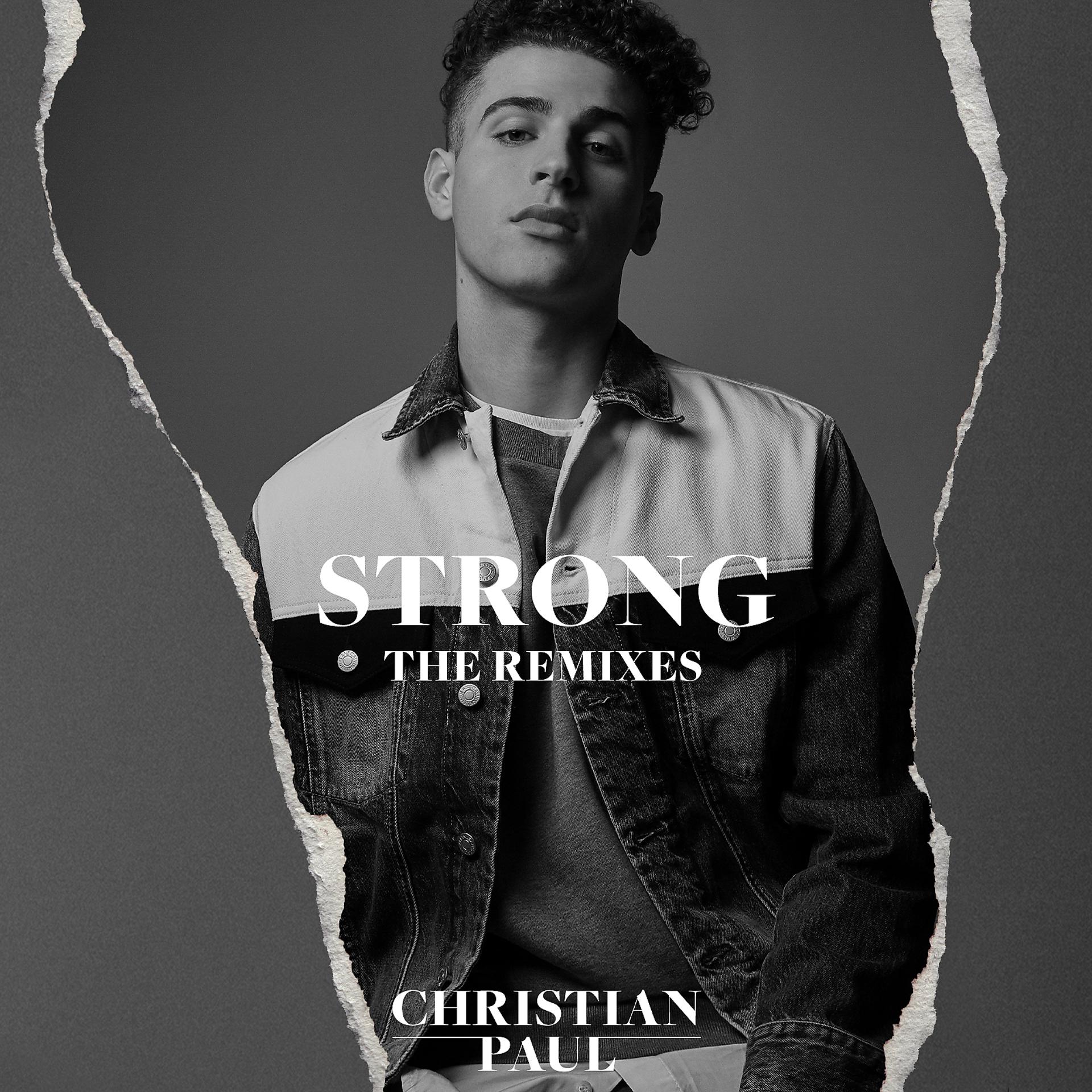 Постер альбома Strong (The Remixes)