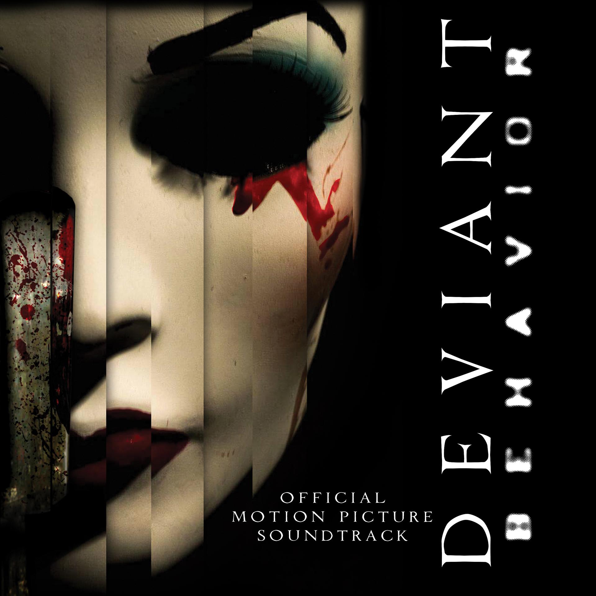 Постер альбома Deviant Behavior (Original Motion Picture Soundtrack)