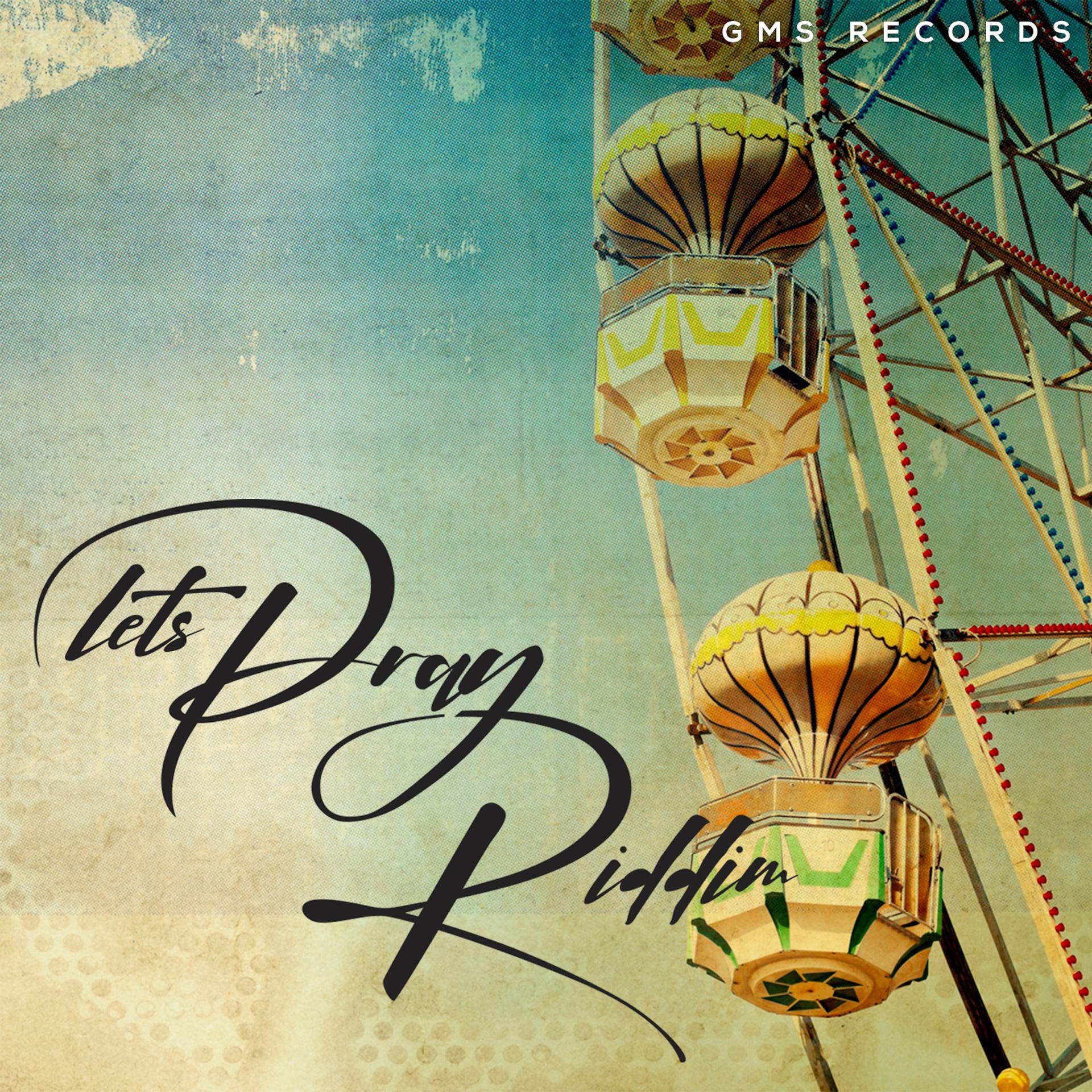 Постер альбома Lets Pray Riddim