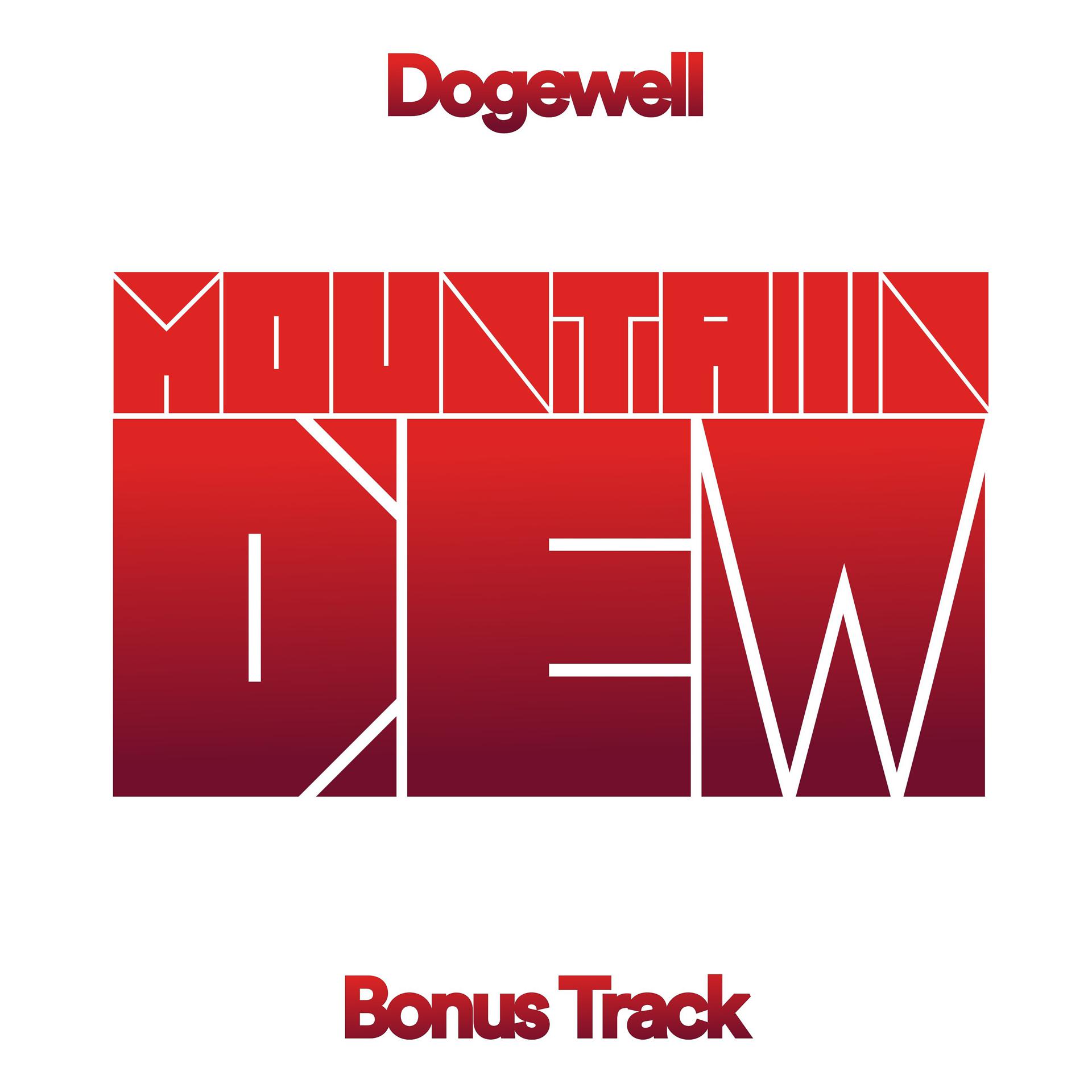 Постер альбома Mountain Dew (Bonus Track)