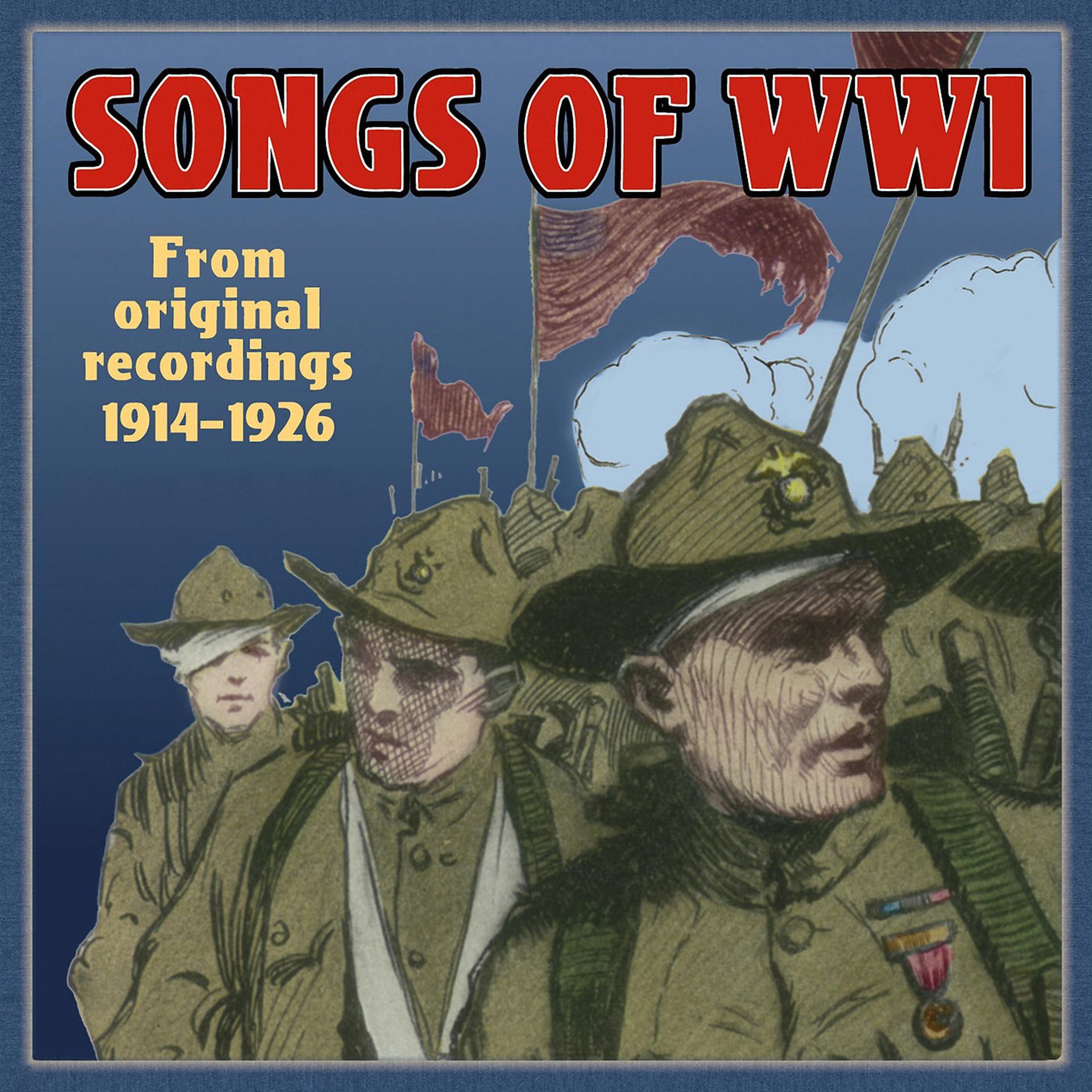Постер альбома Songs of WW1