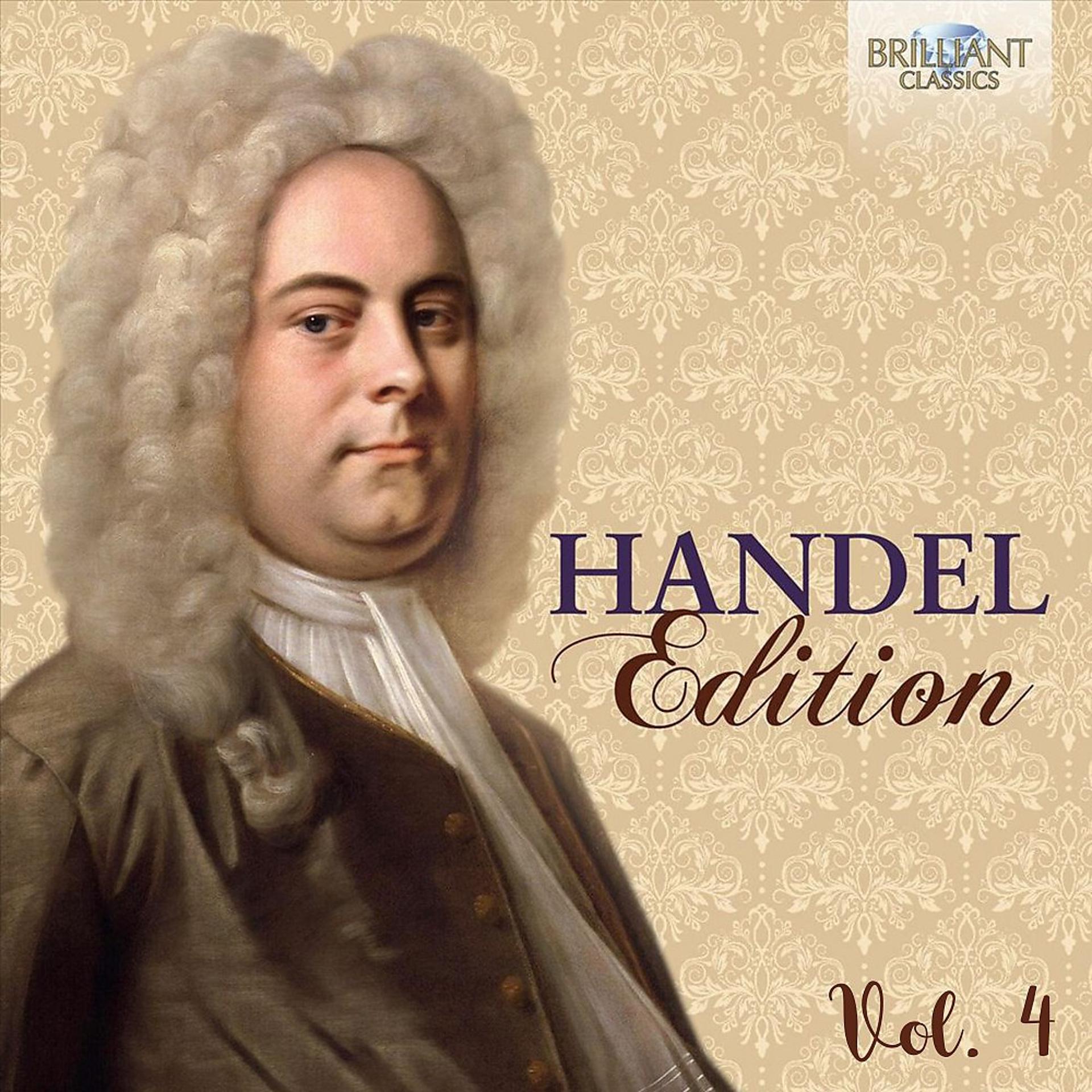 Постер альбома Handel Edition, Vol. 4