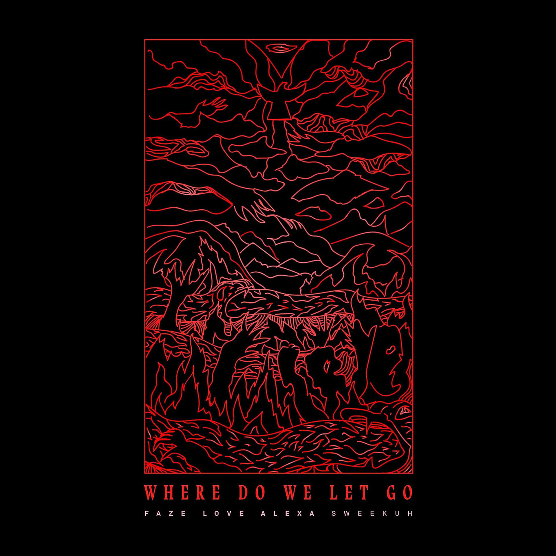 Постер альбома Where Do We Let Go