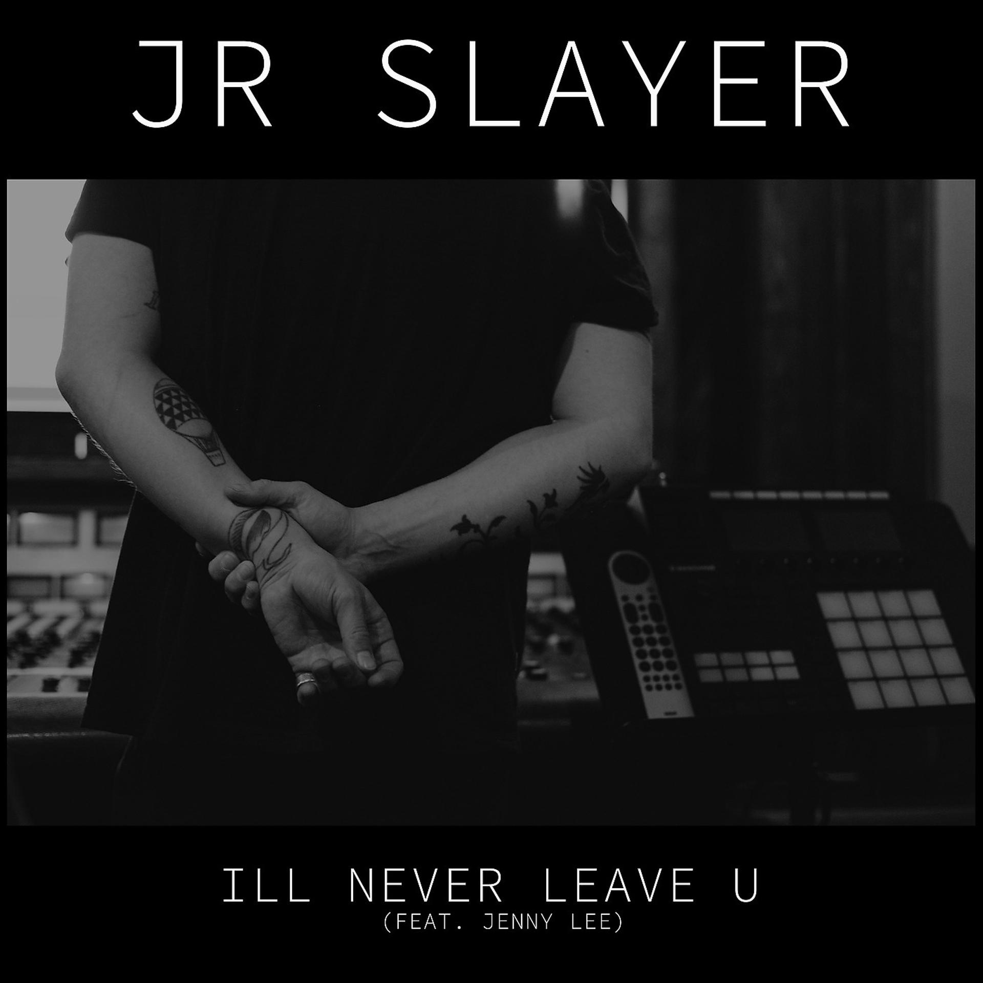 Постер альбома I'll Never Leave U