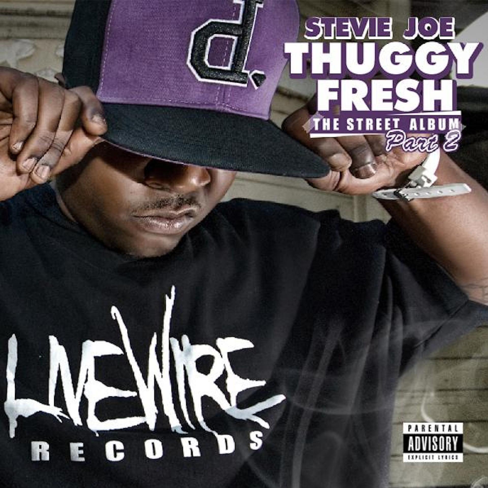 Постер альбома Thuggy Fresh, Vol. 2: The Street Album