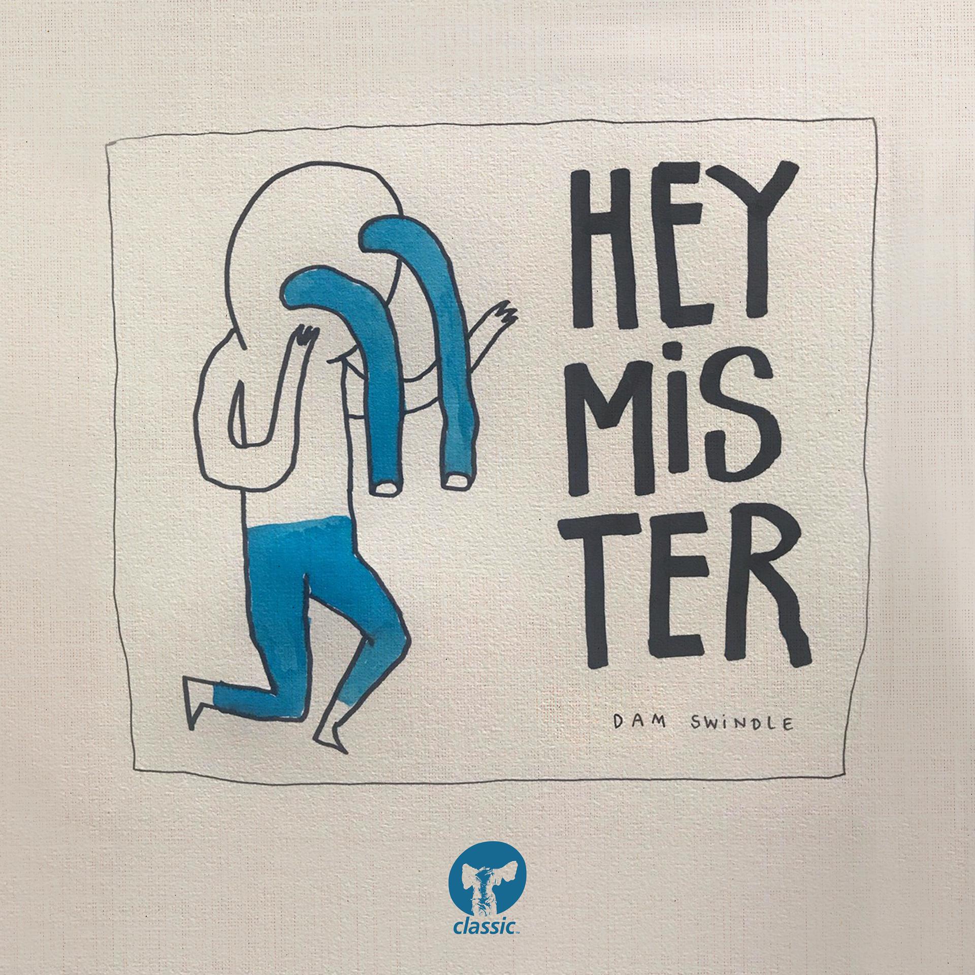 Постер альбома Hey Mister